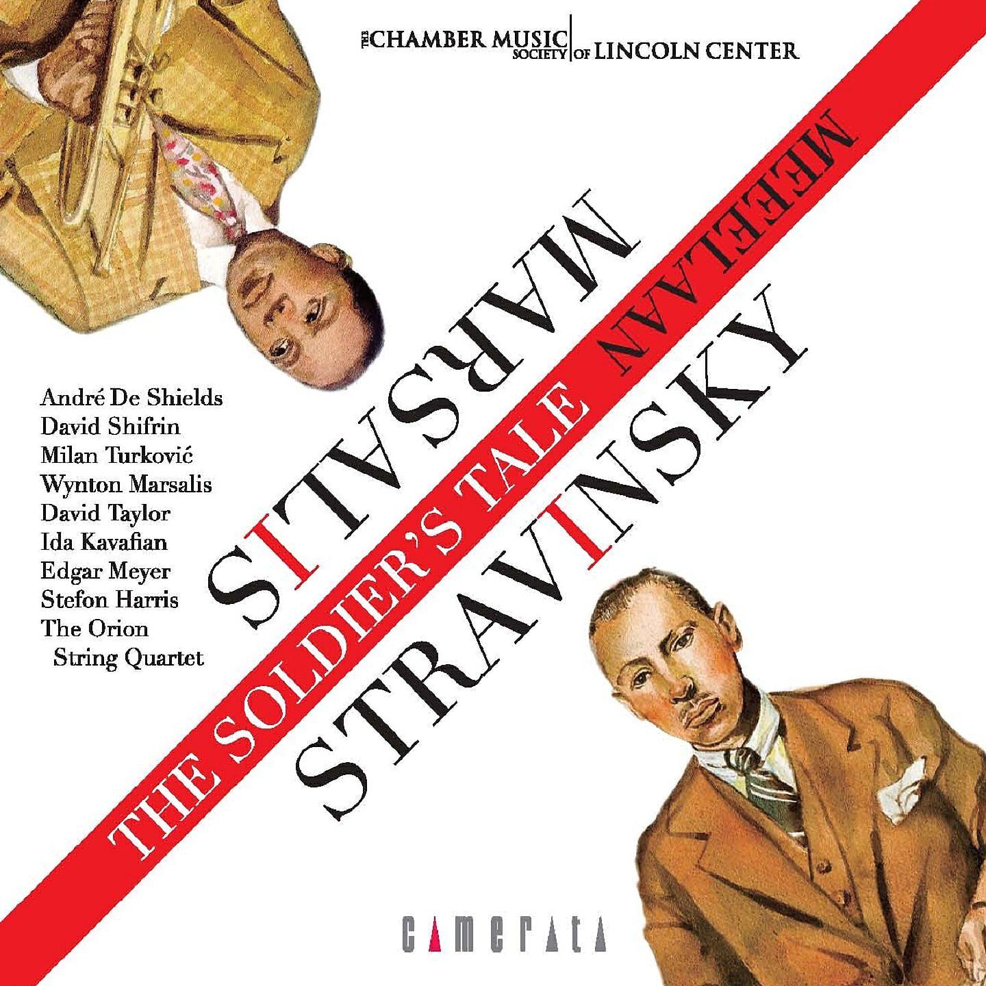 Релиз The Soldier's Tale by Stravinsky & Meeelaan by Marsalis