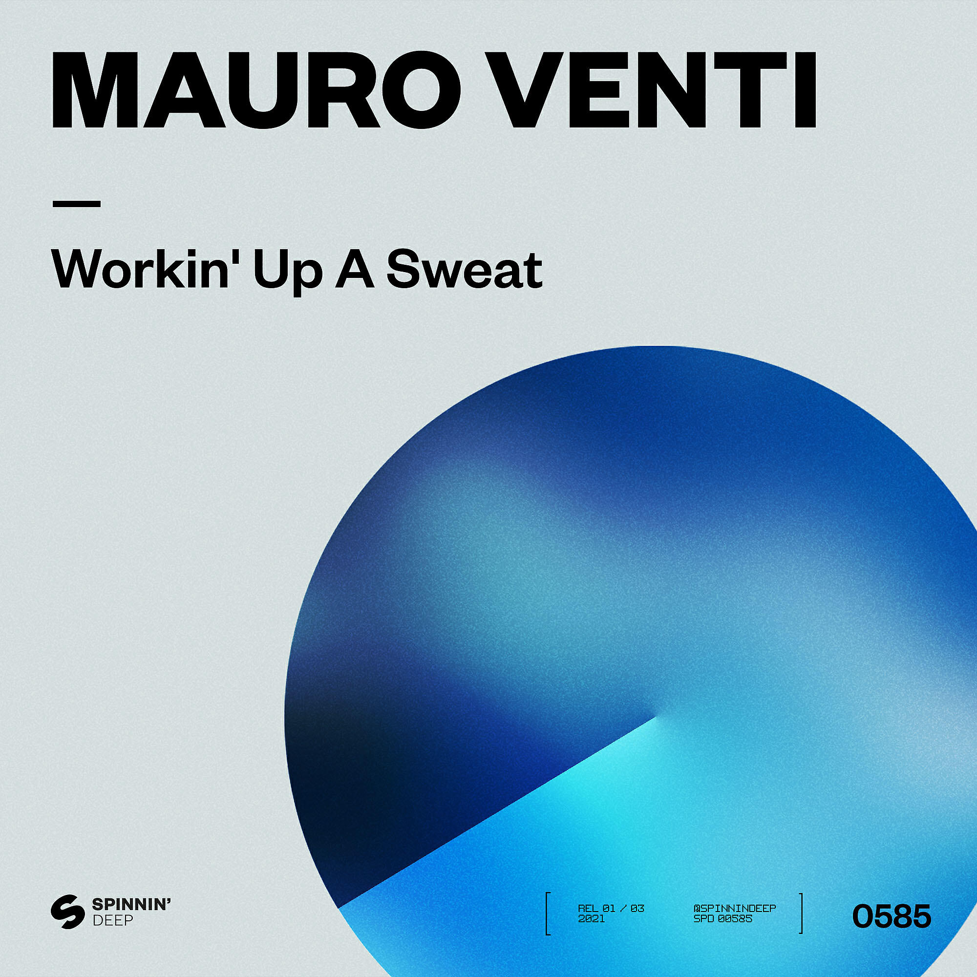 Релиз Workin' Up A Sweat