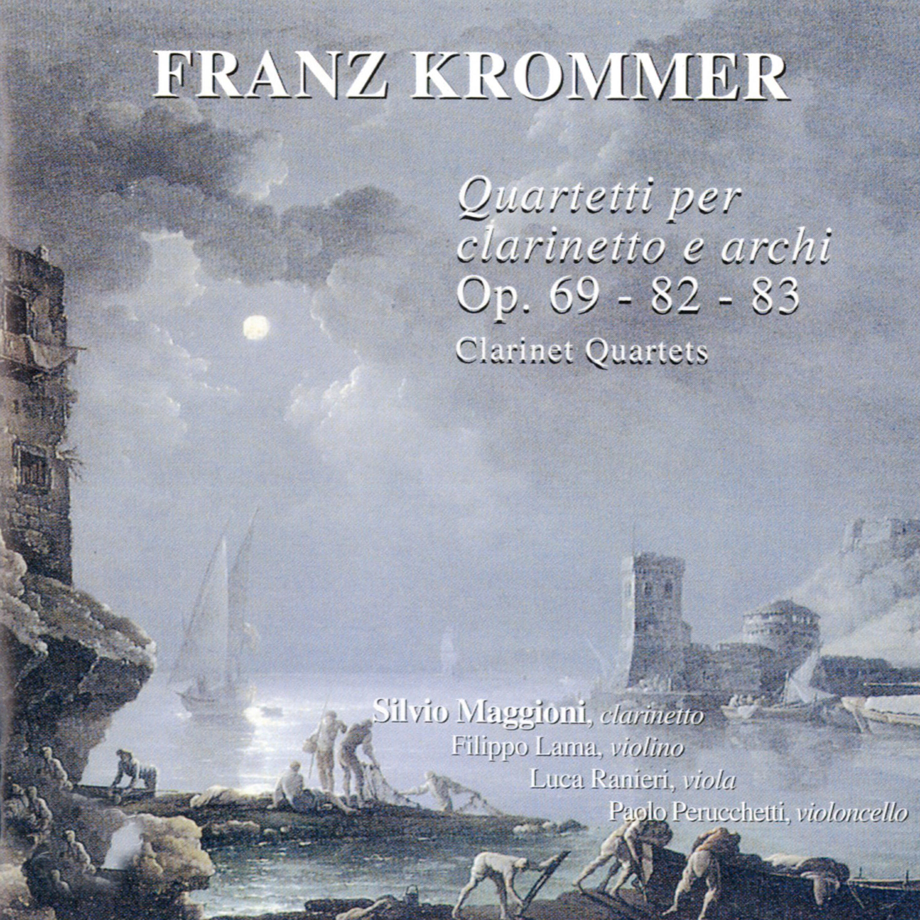 Релиз Krommer: Quartetti per clarinetto e archi, Op. 69 - 82 - 83 (Clarinet Quartets)