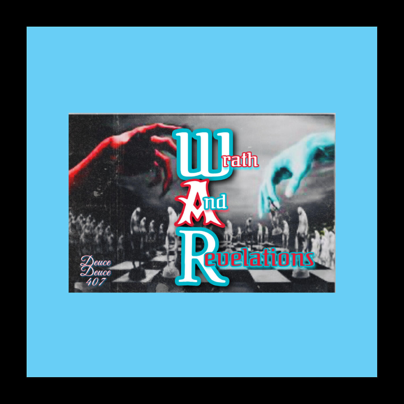 Релиз Wrath and Revelations