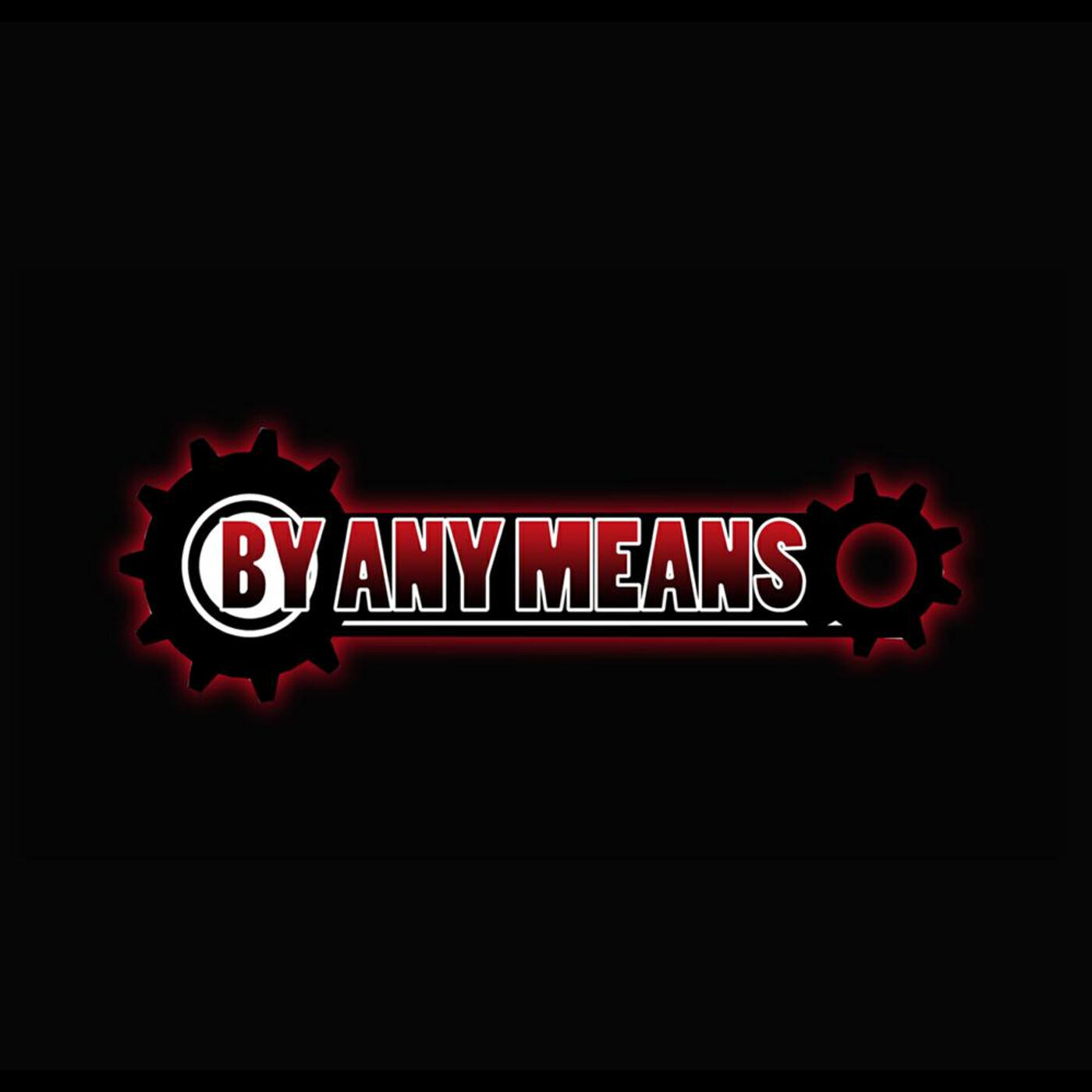 Релиз By Any Means 2010