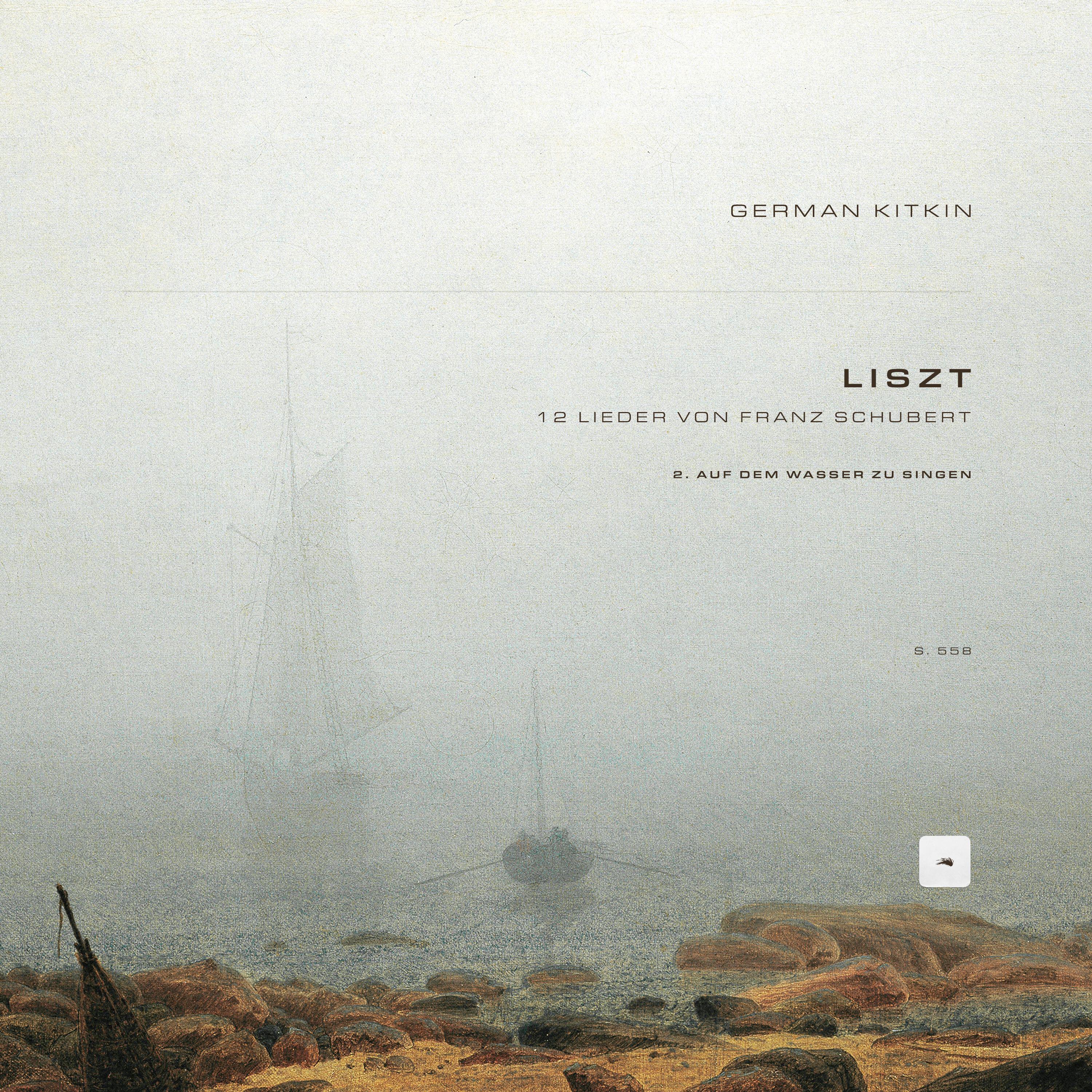Постер альбома 12 Lieder von Franz Schubert, S. 558: 2. Auf dem Wasser zu singen, S. 558/2