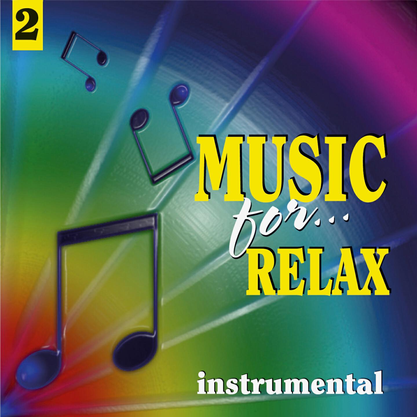 Релиз Music for Relax, Vol. 2
