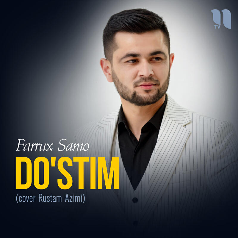 Релиз Do'stim (cover Rustam Azimi)