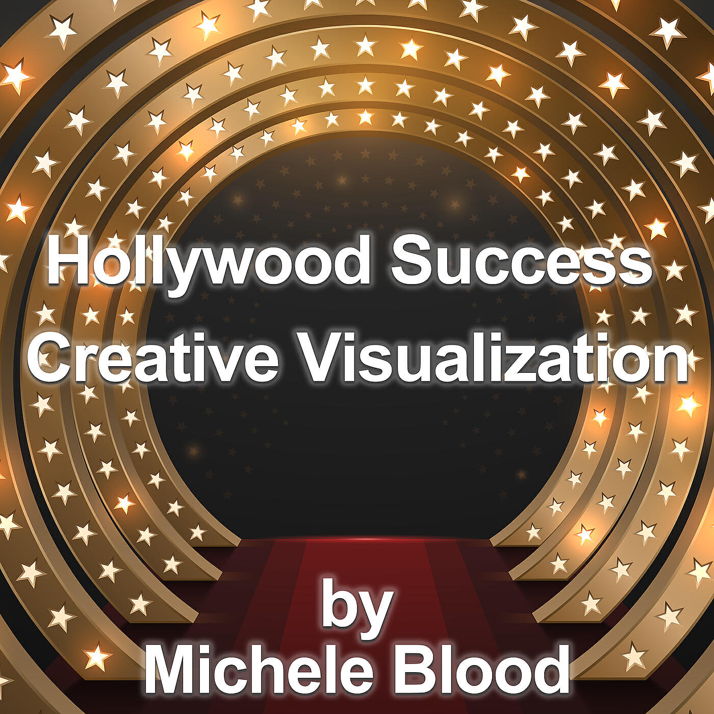 Релиз Hollywood Success Creative Visualization
