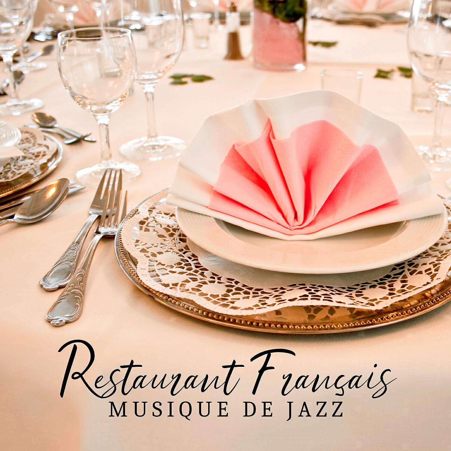 Релиз Restaurant français – Musique jazz pour restaurants élégants, Collection d'arrière-plan gastronomique (Ambiance française)