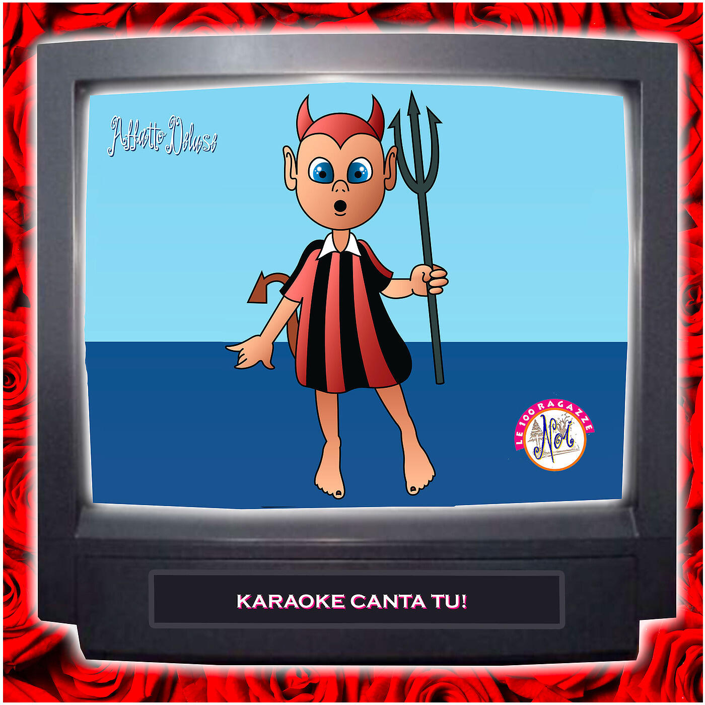 Релиз Karaoke Canta Tu! [Noi, Le 100 Ragazze]