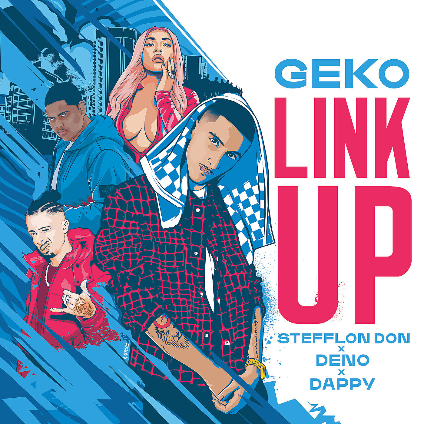 Релиз Link Up (Geko x Stefflon Don x Deno x Dappy)