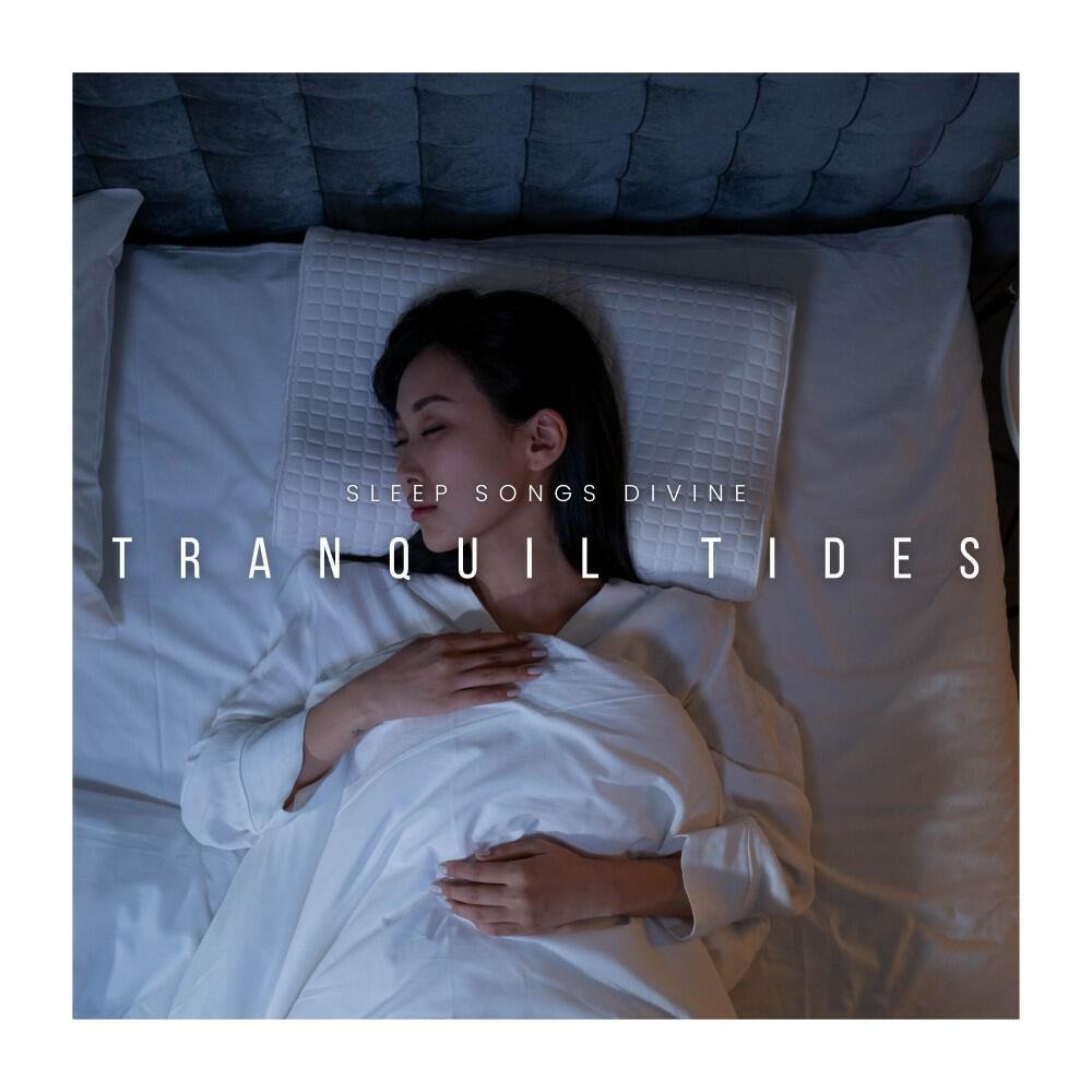 Релиз Tranquil Tides: Deep Sleep Music
