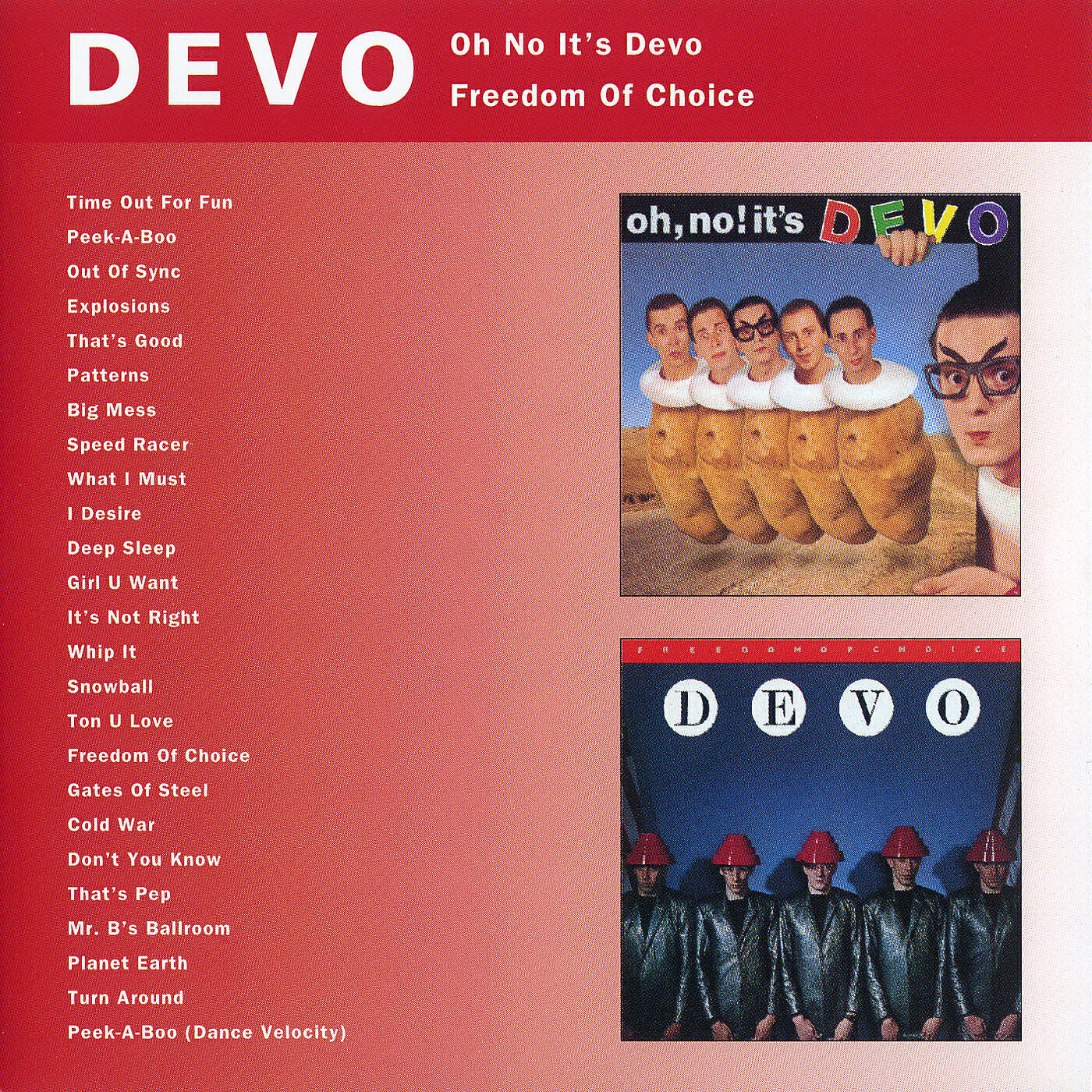 Релиз Oh No It's Devo / Freedom Of Choice