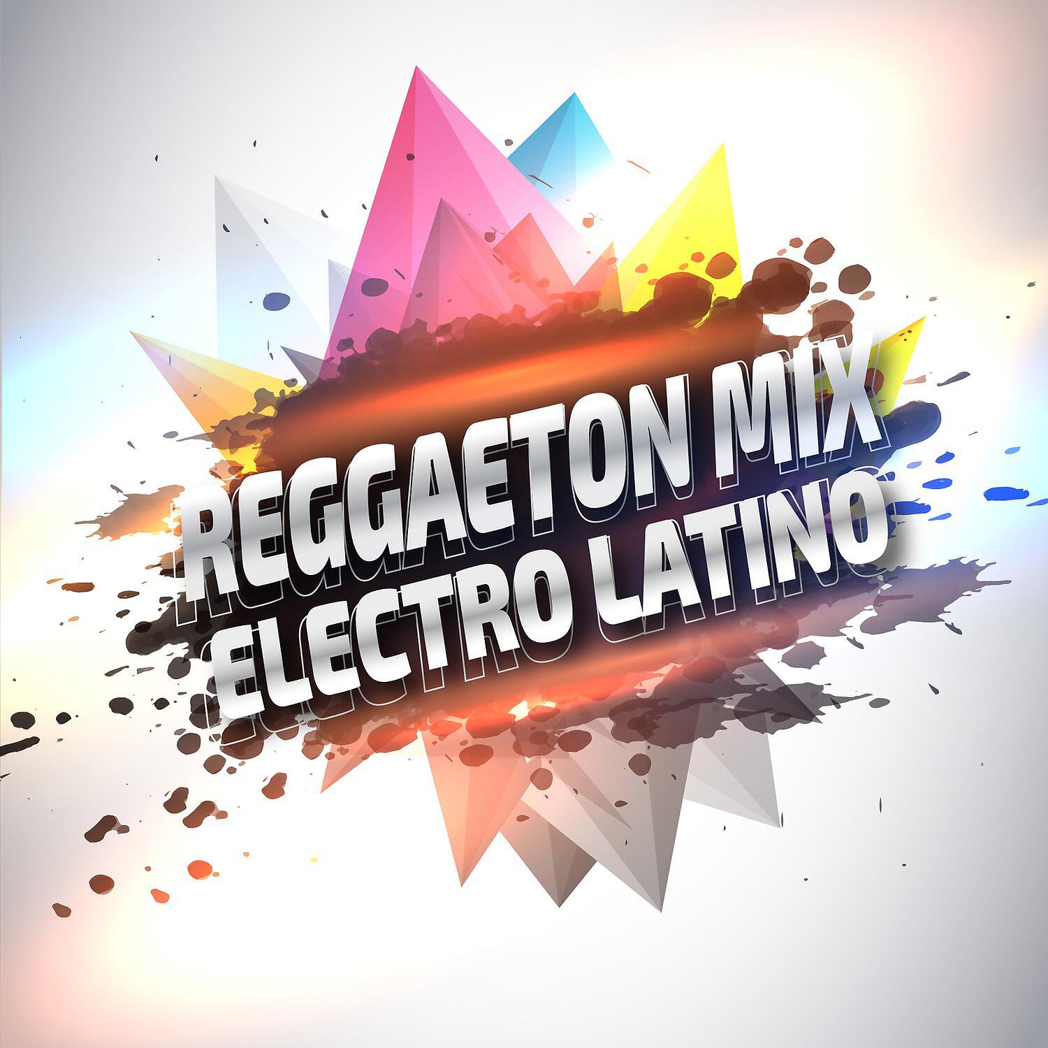 Релиз Reggaeton Mix Electrolatino