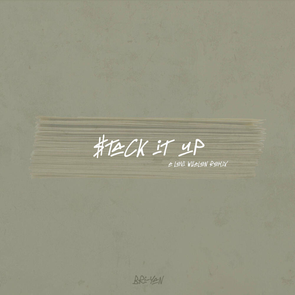 Релиз Stack it up (Levi Whalen Remix)
