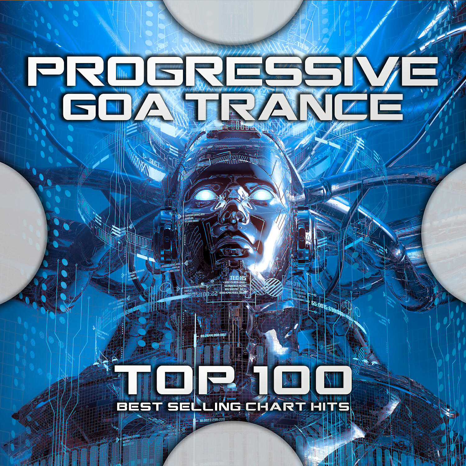 Релиз Progressive Goa Trance Top 100 Best Selling Chart Hits
