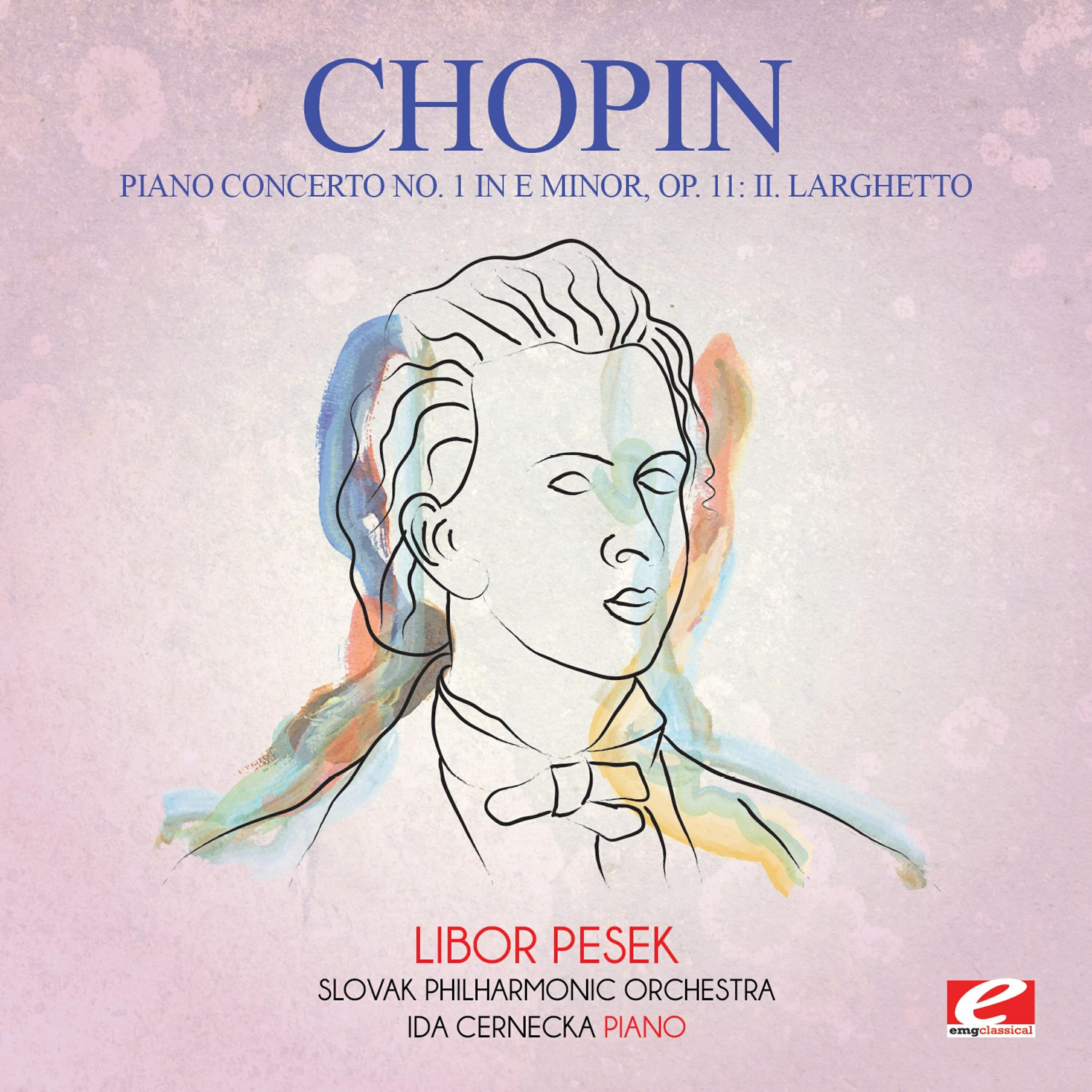 Релиз Chopin: Piano Concerto No. 1 in E Minor, Op. 11: II. Larghetto (Digitally Remastered)
