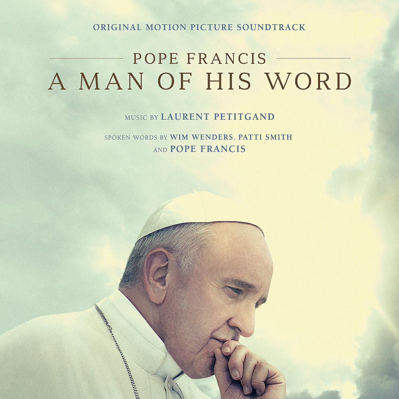 Релиз These Are The Words (From "Pope Francis: A Man of His Word")