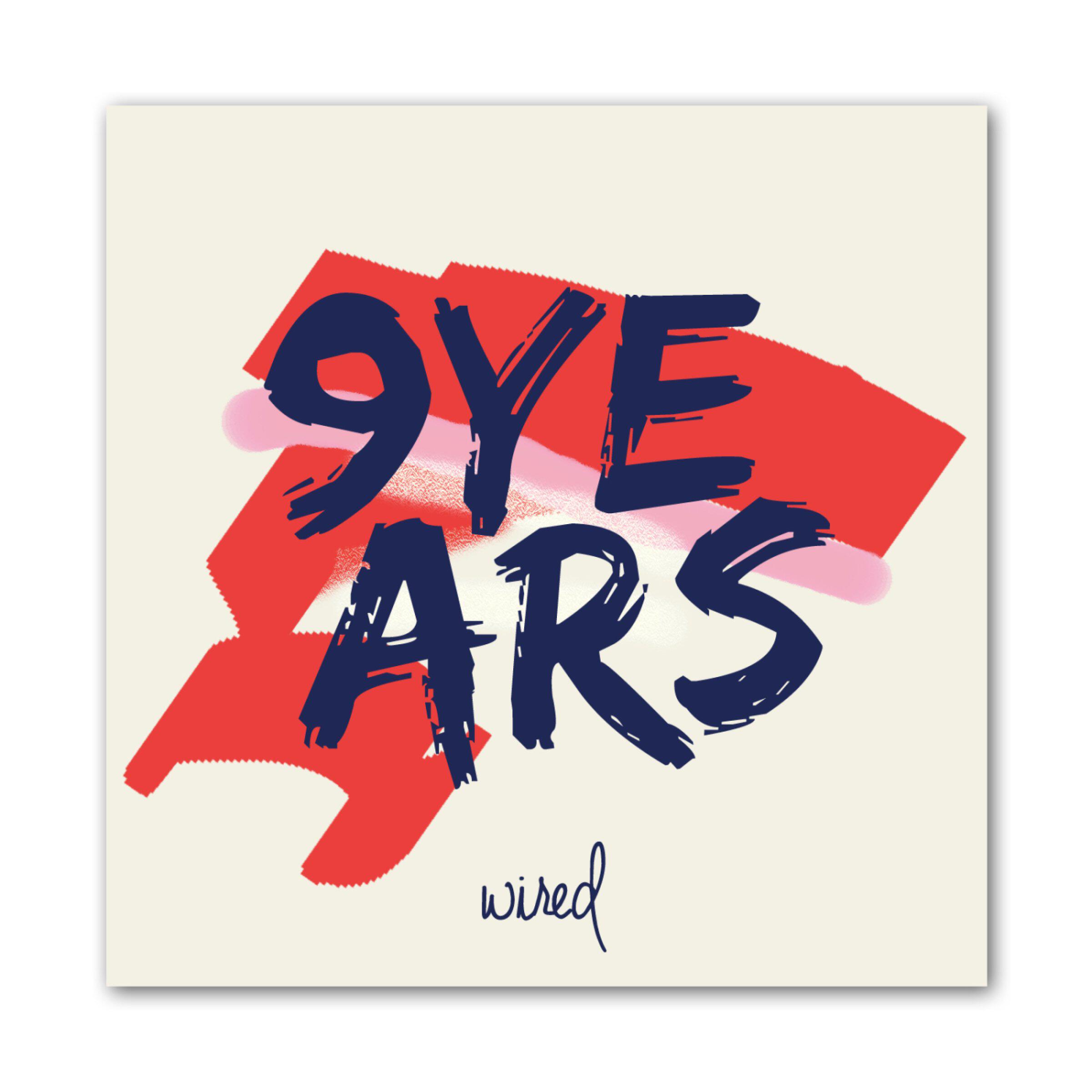 Релиз Wired 9 Years