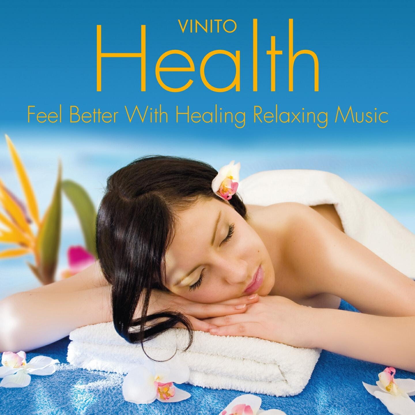 Релиз Health: Feel Better with Healing Relaxing Music