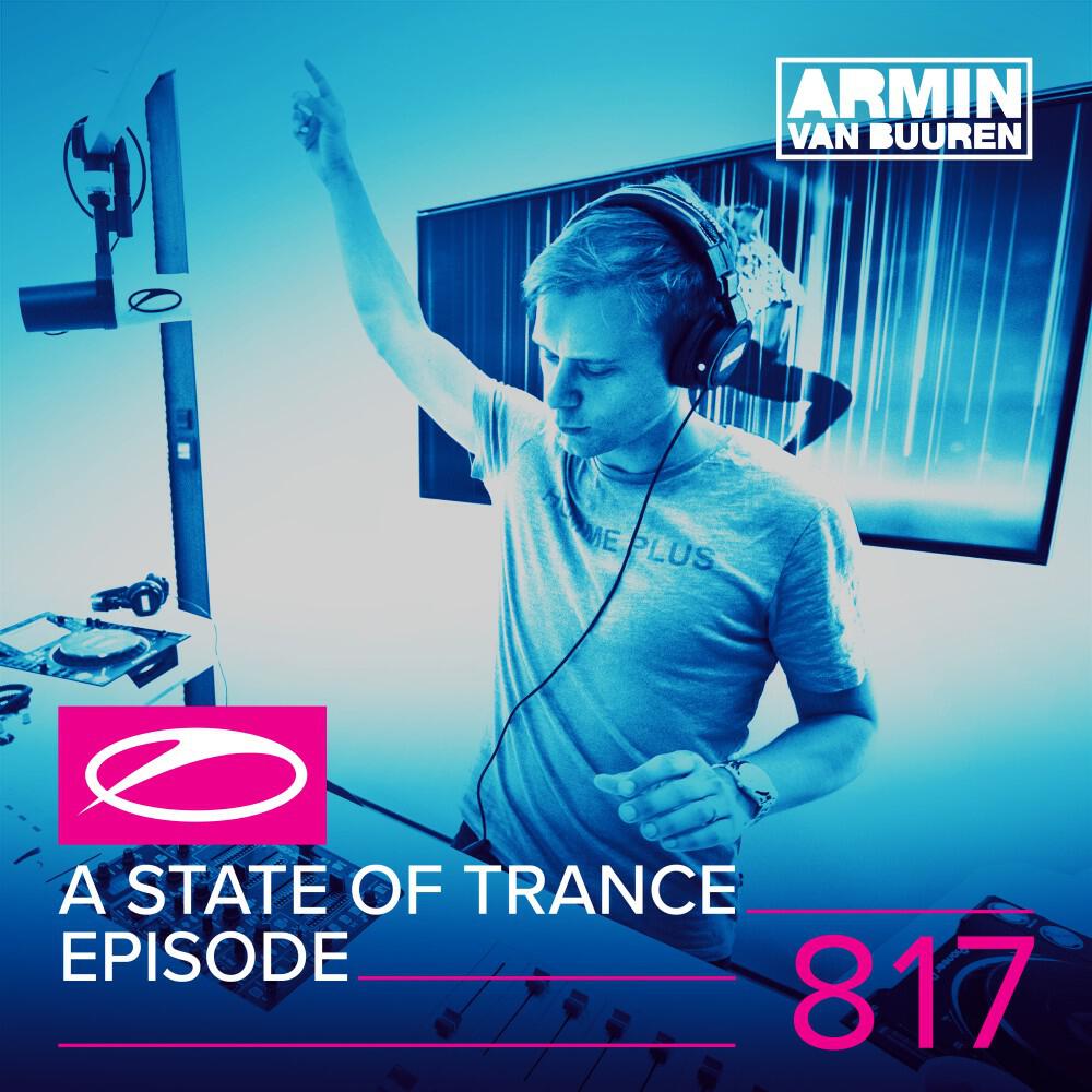 Релиз A State of Trance Episode 817