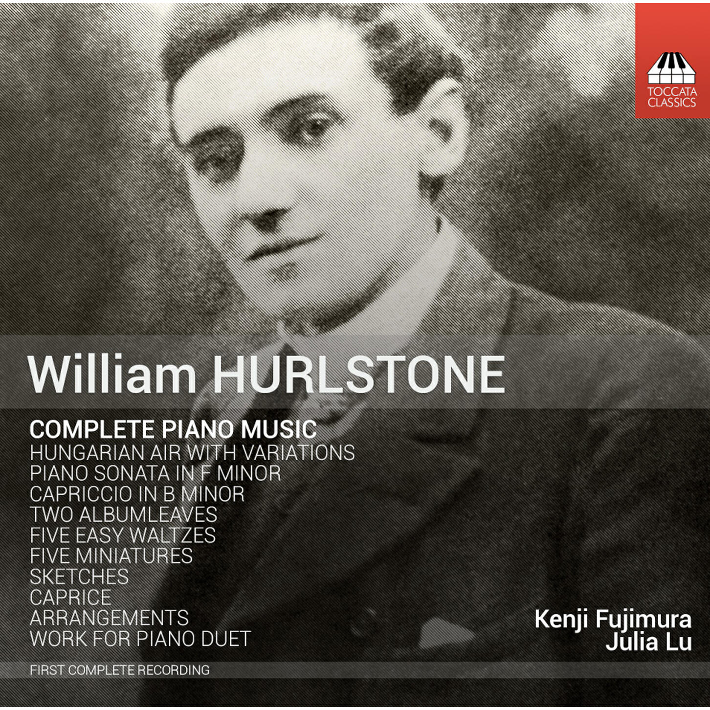 Релиз William Hurlstone: Complete Piano Music
