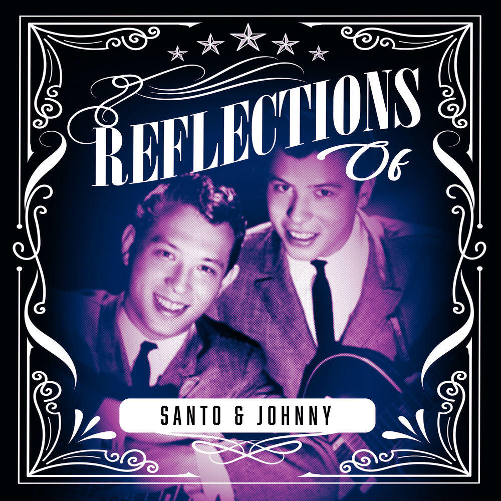 Релиз Reflections of Santo & Johnny
