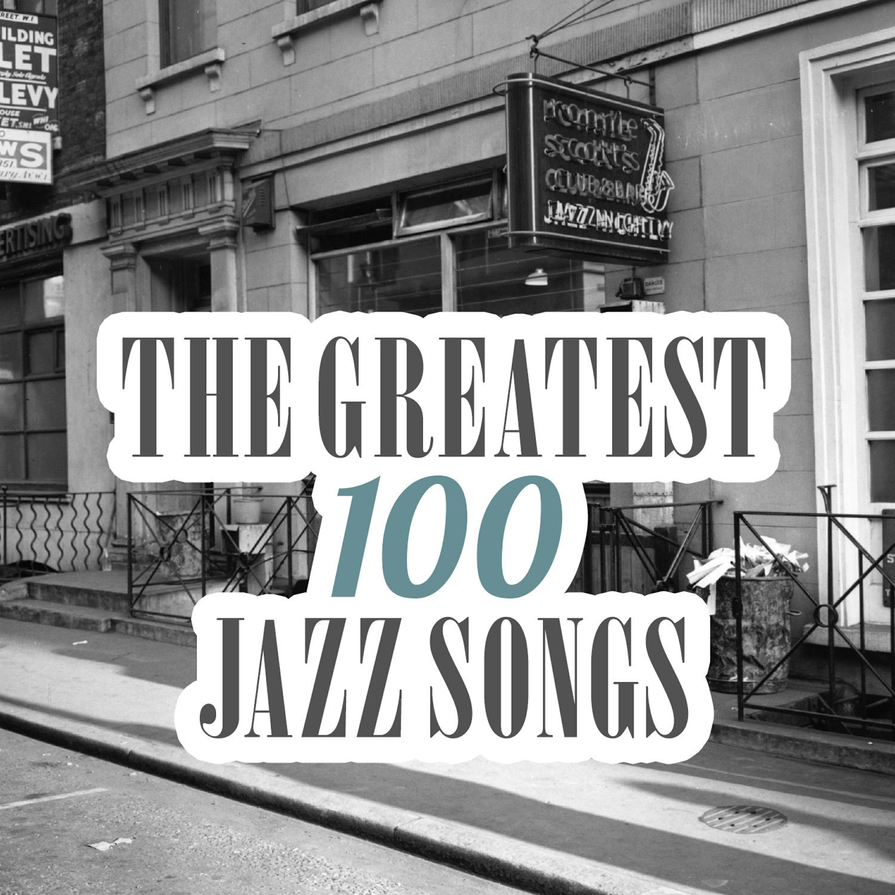 Постер альбома The Greatest 100 Jazz Songs