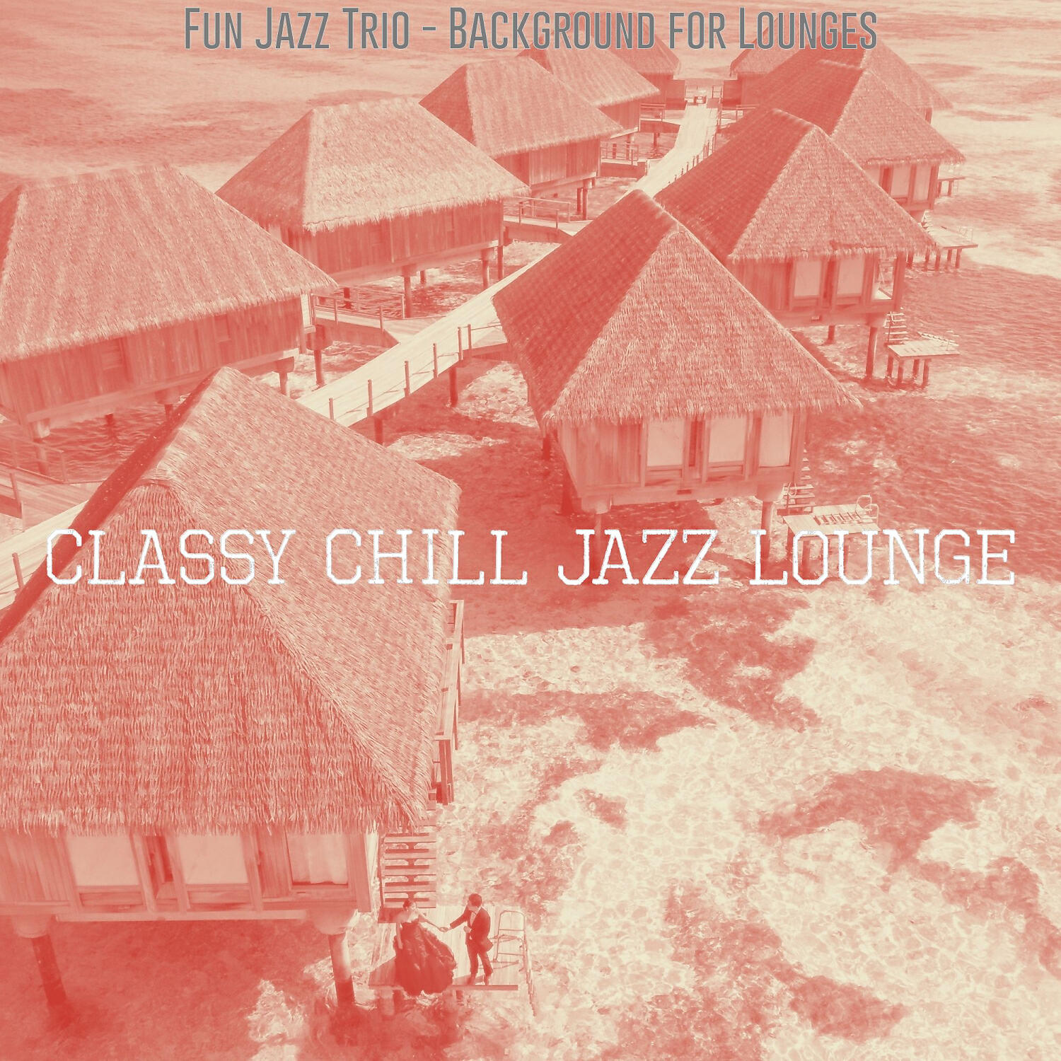 Релиз Fun Jazz Trio - Background for Lounges