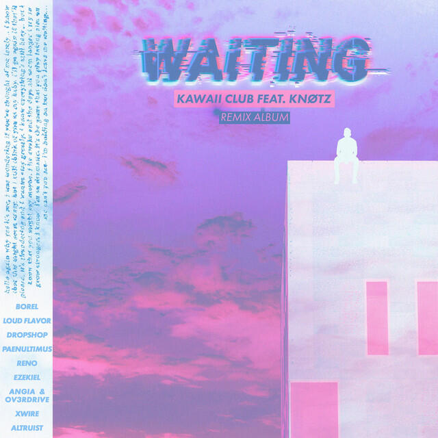 Релиз Waiting (Remixes)