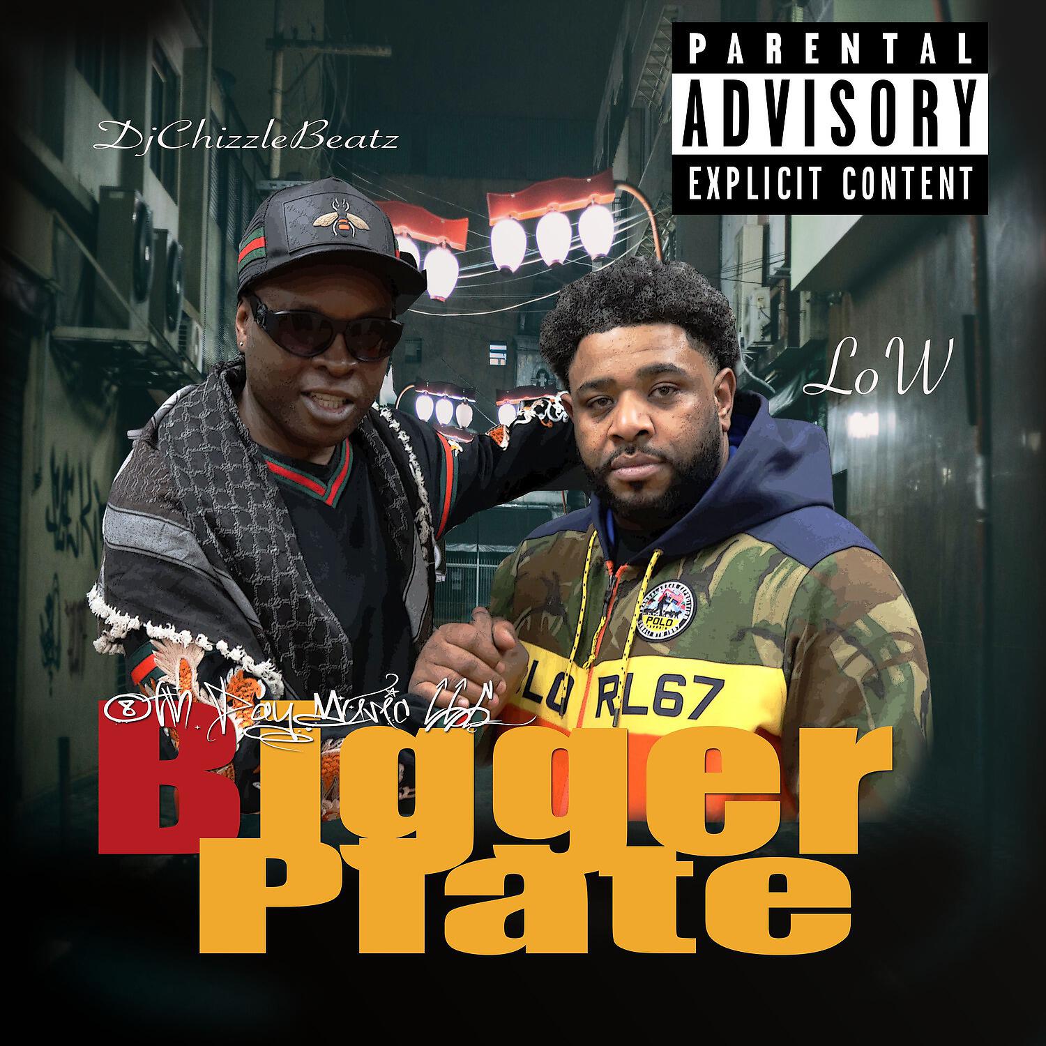 Скачать песню Dj Chizzle Beatz, Low - Bigger Plate бесплатно в MP3 для Android и iOS