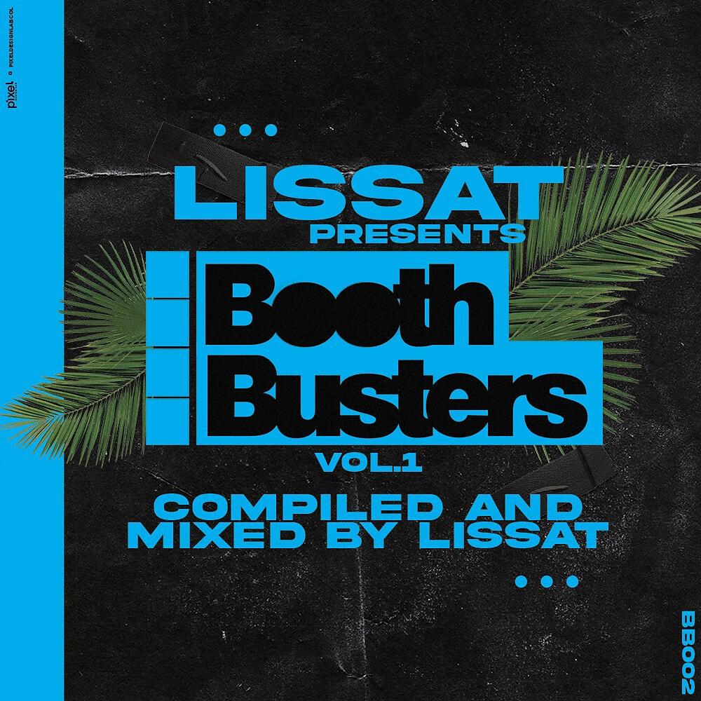 Релиз Lissat Presents Booth Boothers Vol. 1