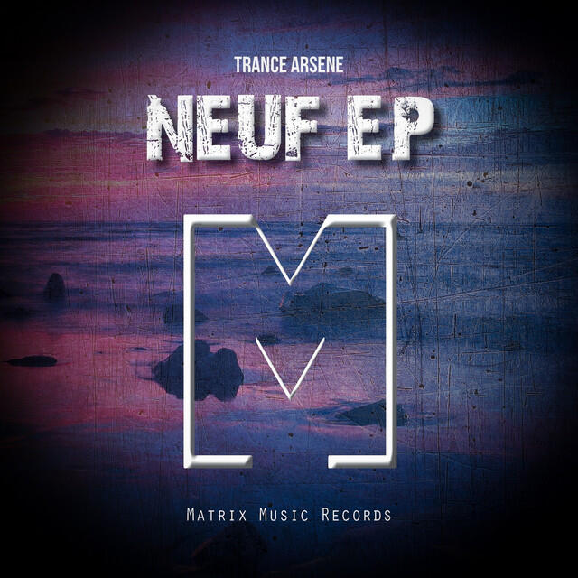 Релиз Neuf Ep