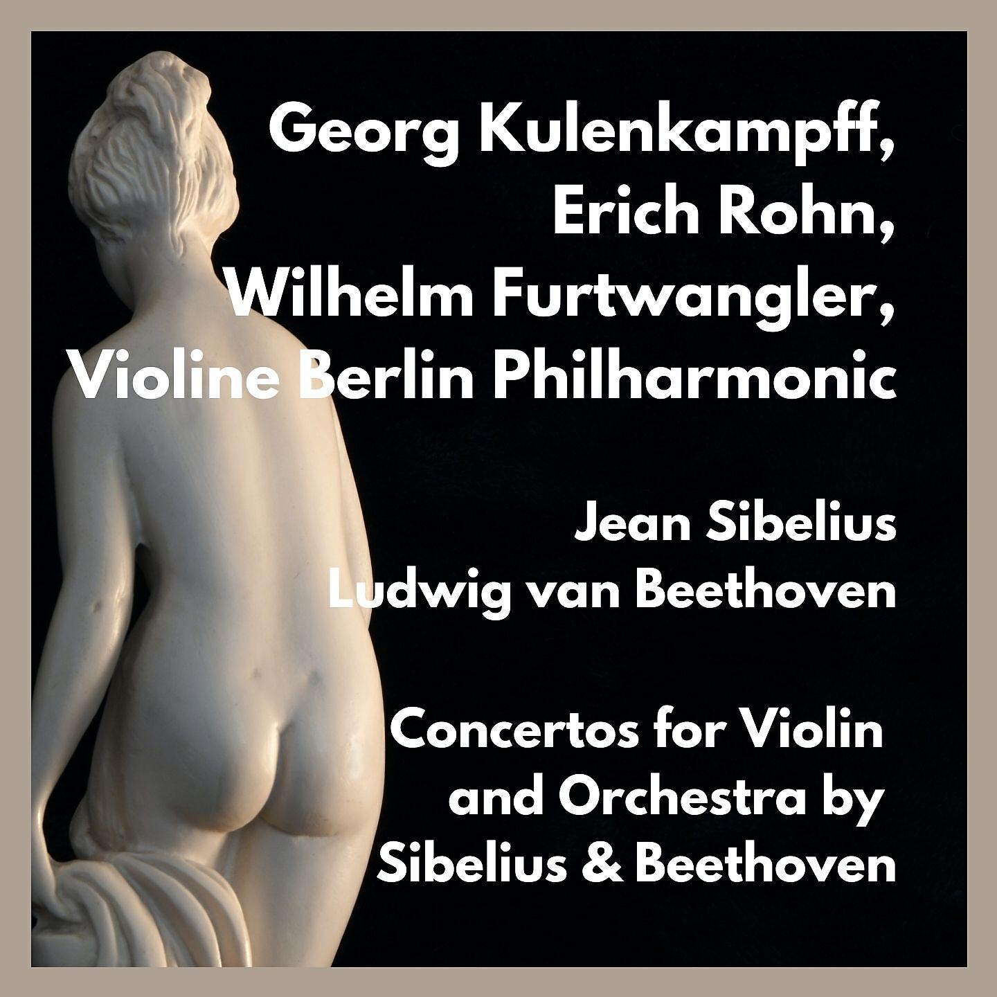 Релиз Concertos for Violin and Orchestra by Sibelius & Beethoven