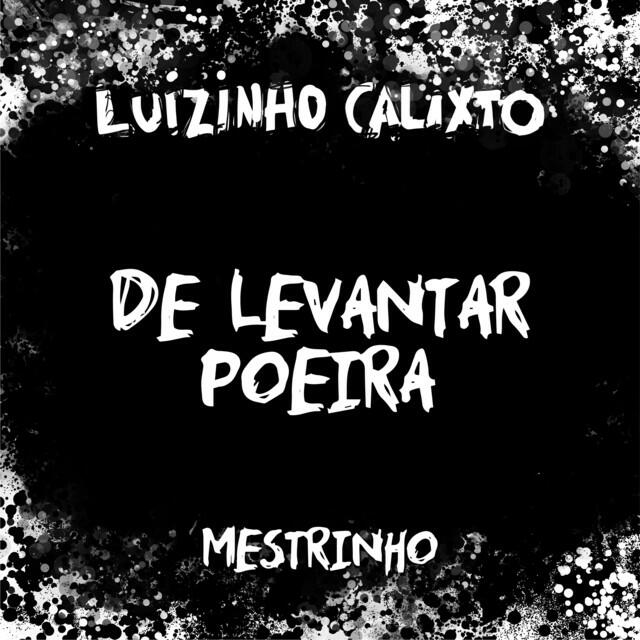 Релиз De Levantar Poeira