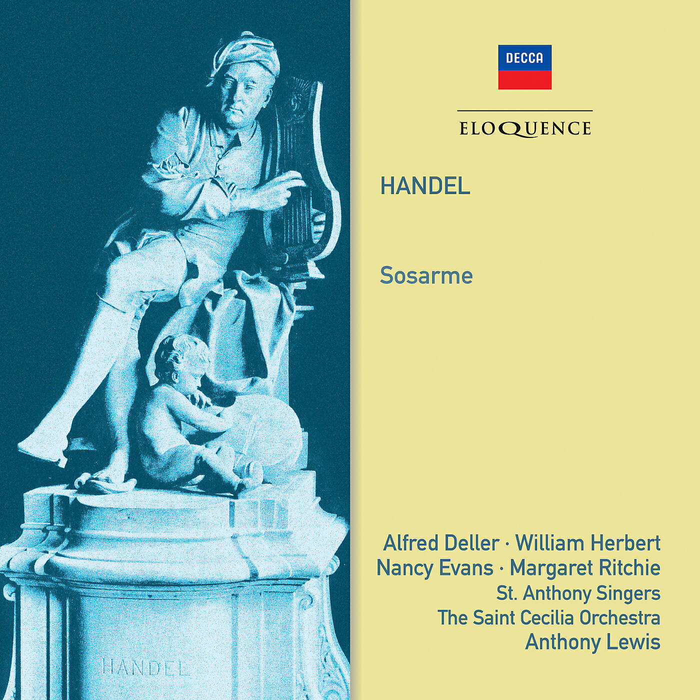 Helen Watts, Alfred Deller, William Herbert, Nancy Evans, Margaret Ritchie, John Kentish, Ian Wallace, The St. Anthony Singers, St. Cecilia Orchestra, Anthony Lewis - Handel: Sosarme, HWV 30 / Act 3 - Recit: Ah Padre! eccoti al piede un figlio supplicante