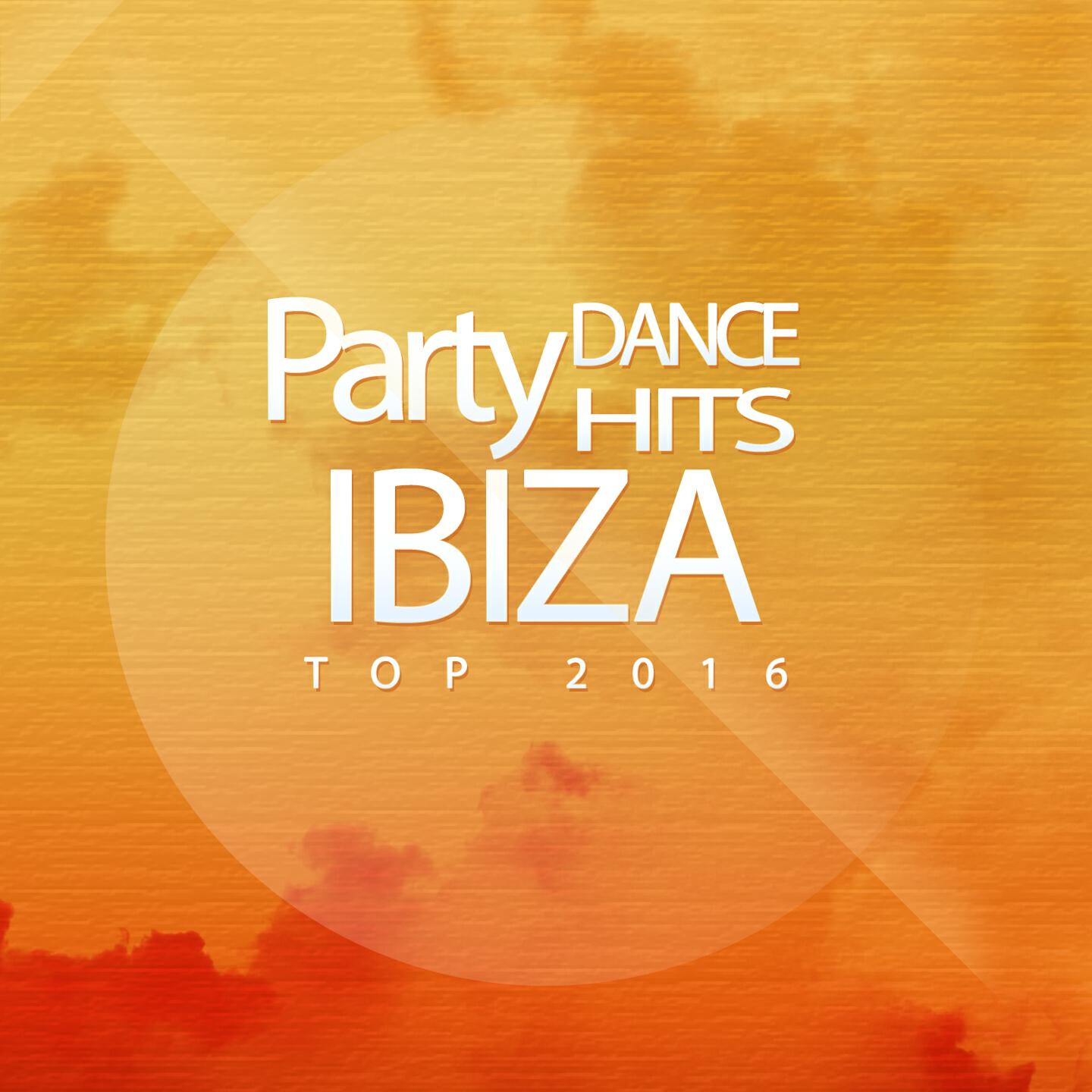 Релиз Party Dance Hits Ibiza Top 2016