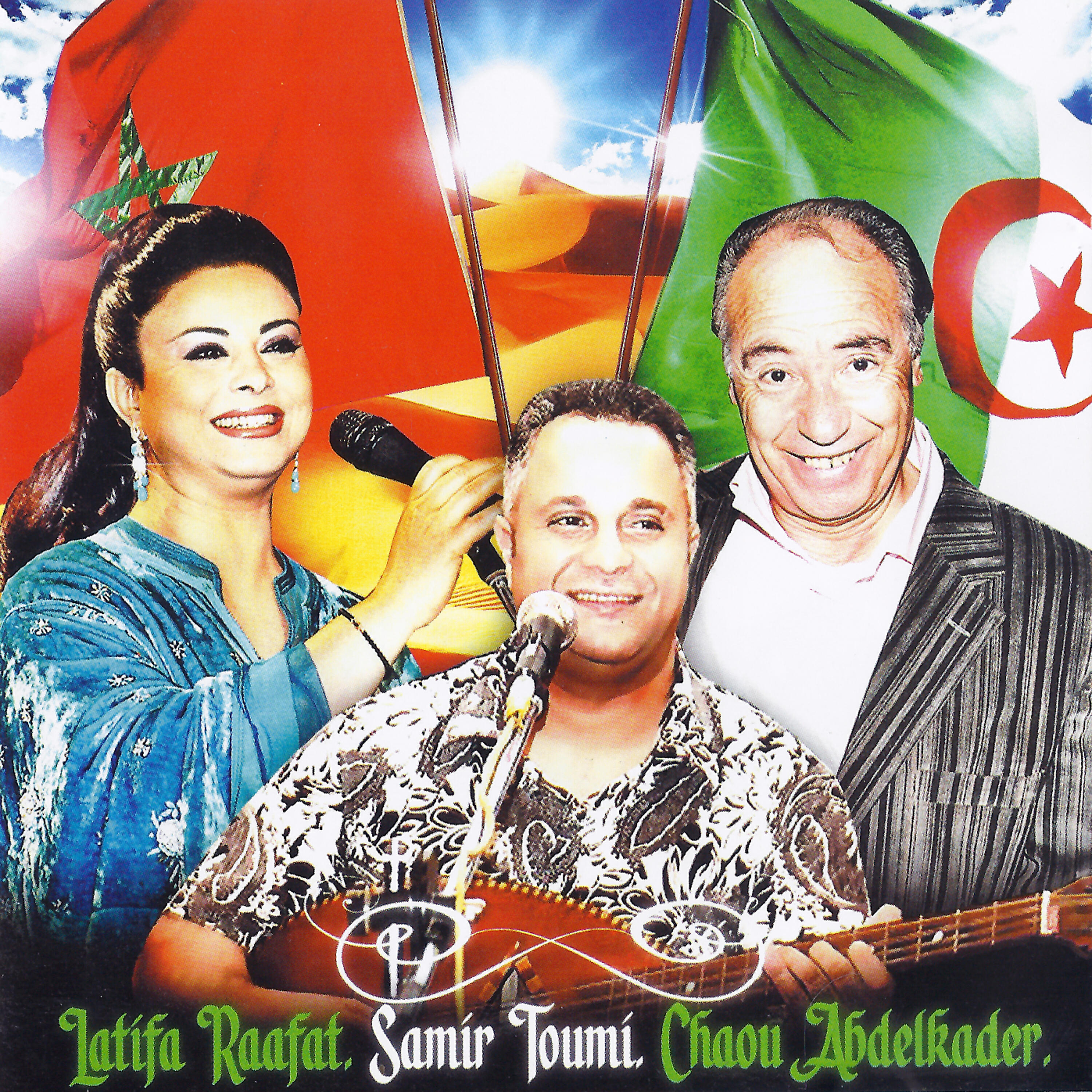Релиз Latifa Raafat, Samir Toumi & Chaou Abdelkader