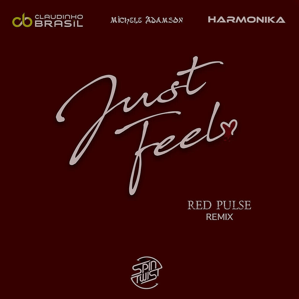 Постер альбома Just Feel
