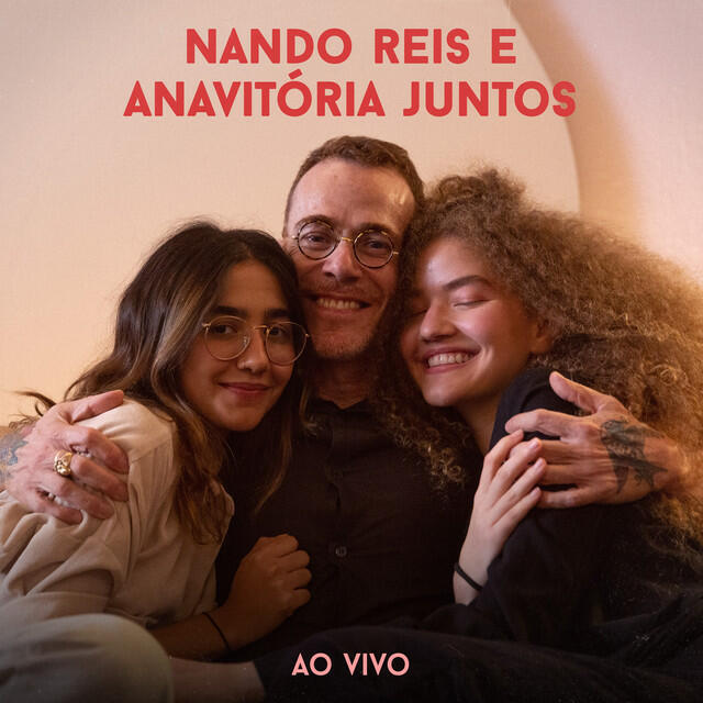Релиз NANDO REIS E ANAVITÓRIA JUNTOS (Ao Vivo)