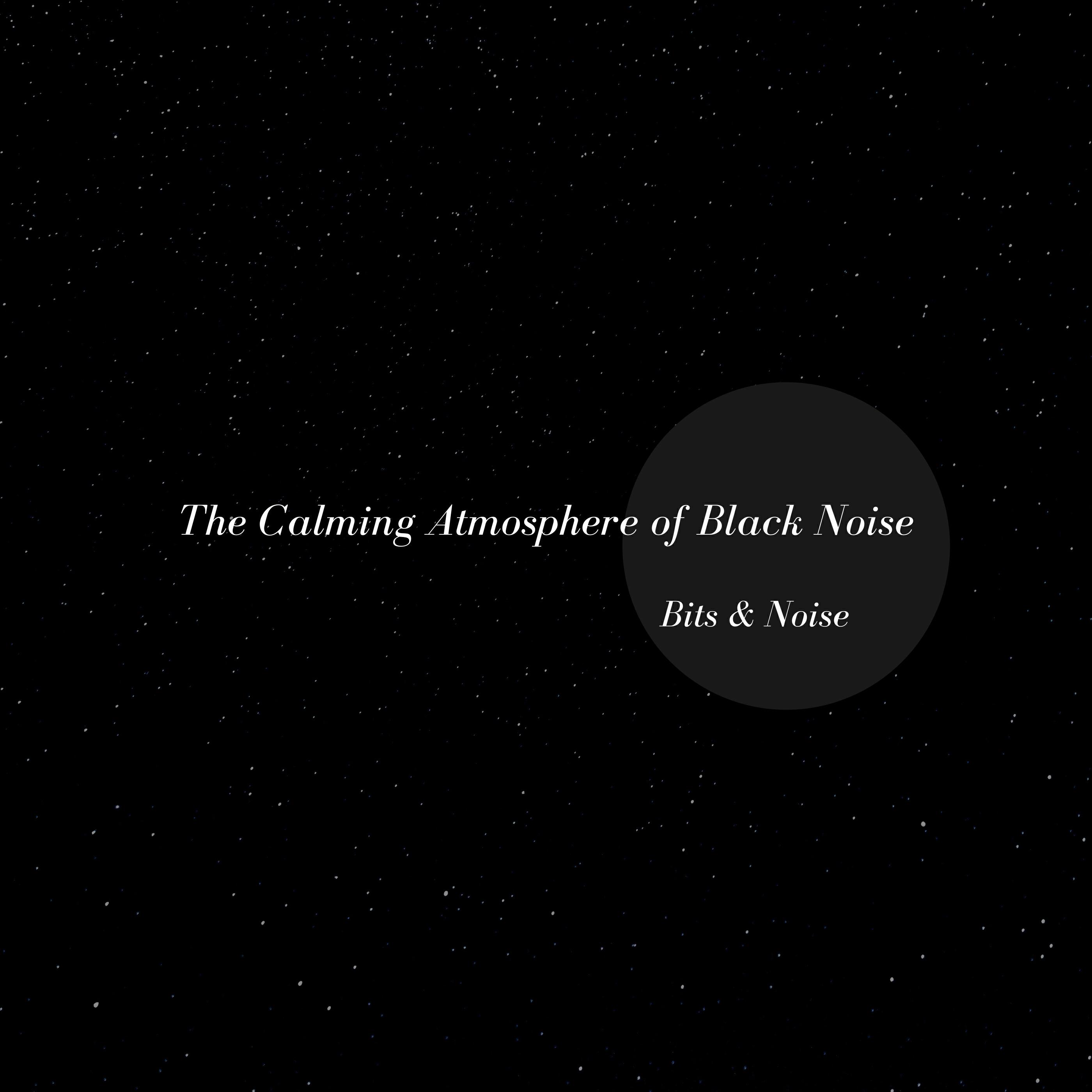 Релиз The Calming Atmosphere of Black Noise