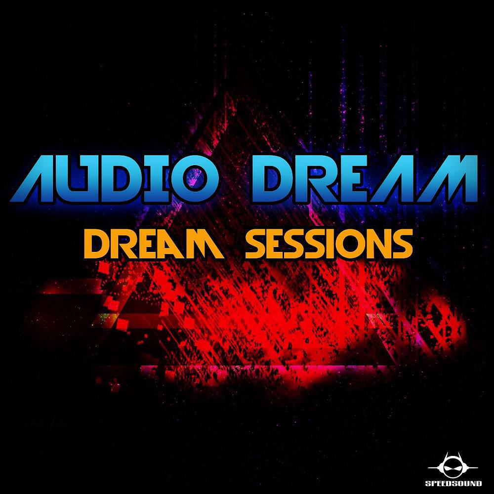 Релиз Dream Sessions