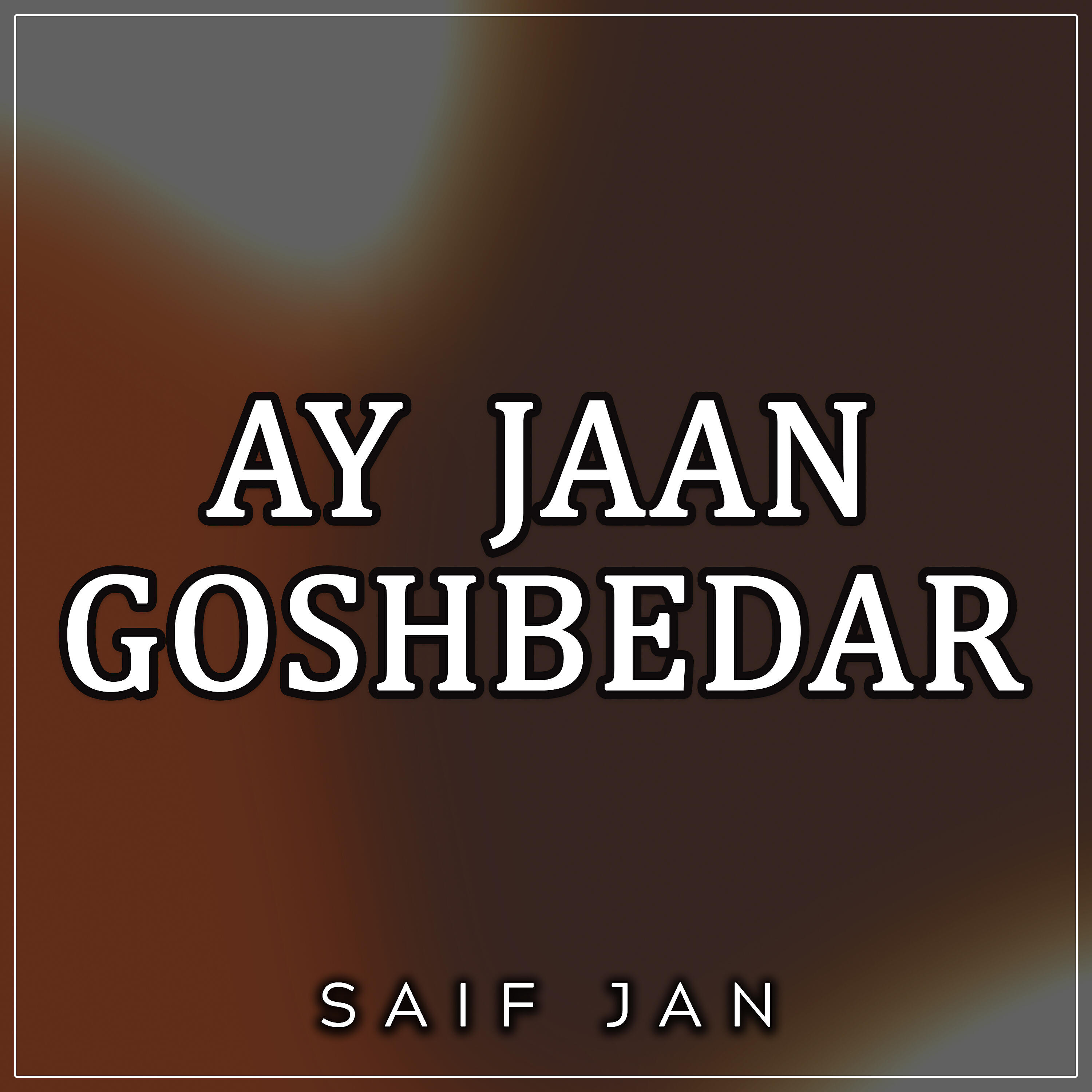 Релиз Ay Jaan Goshbedar
