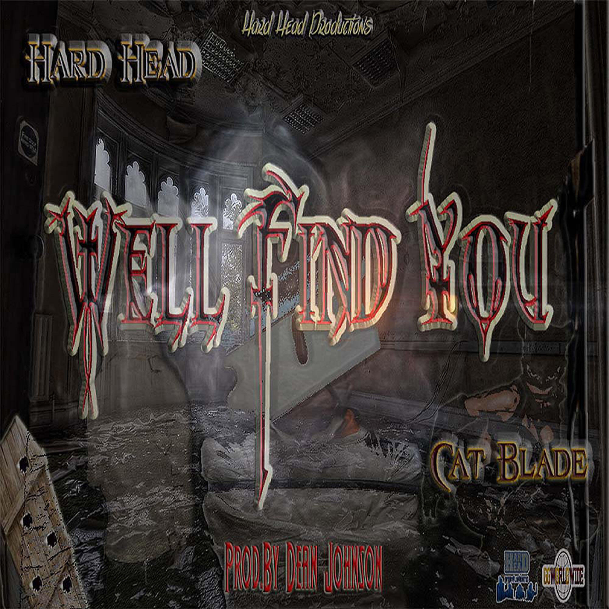 Релиз Well Find You (feat. Cat Blade)
