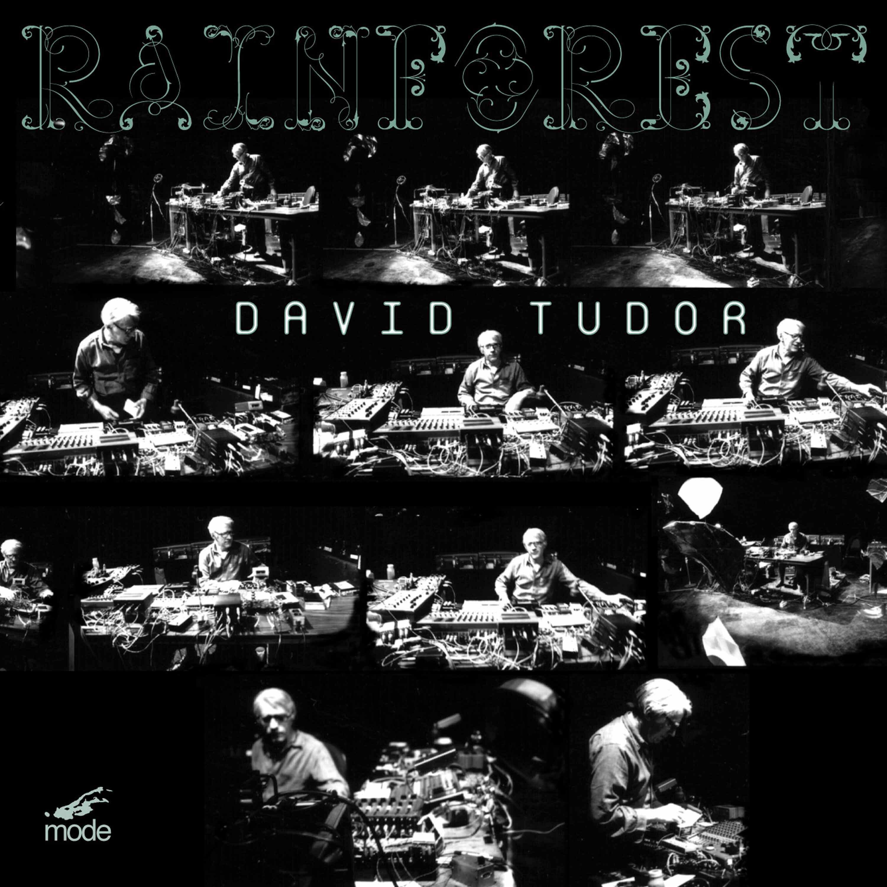 Релиз David Tudor: Rainforest (Versions 1 & 4)