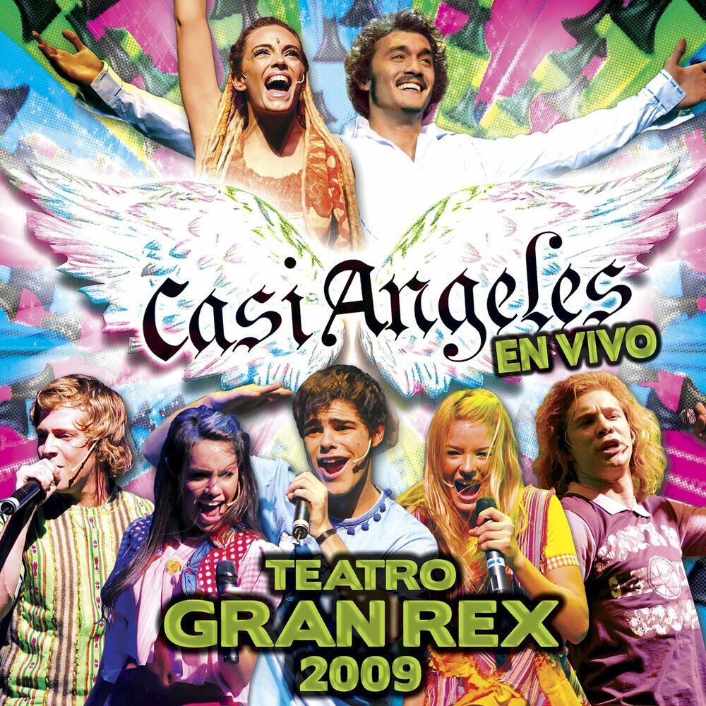Релиз Casi Angeles en Vivo en el Teatro Gran Rex 2009