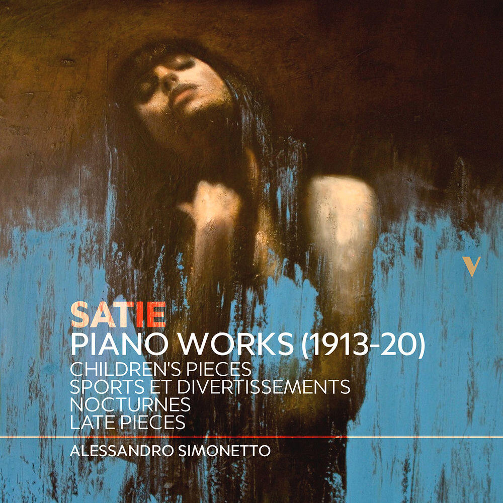 Релиз Satie: Piano Works, Vol. 2 – Children’s Pieces, Sport et divertissements, Nocturnes & Other Late Pieces