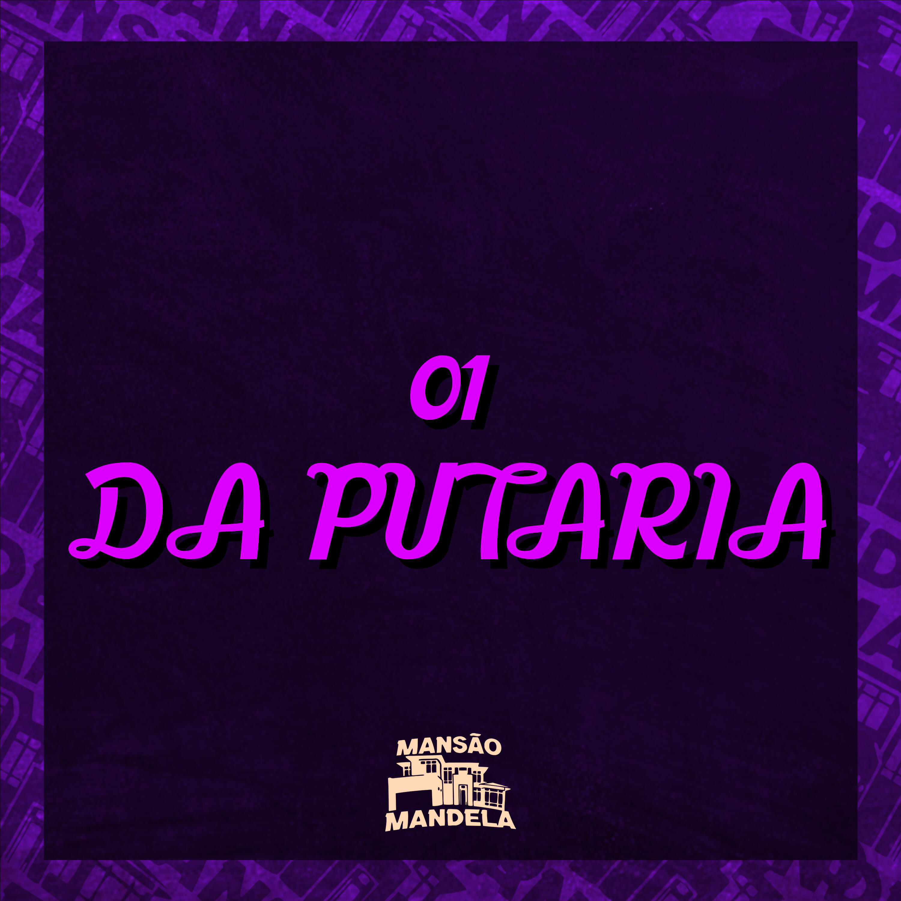 Релиз 01 da Putaria