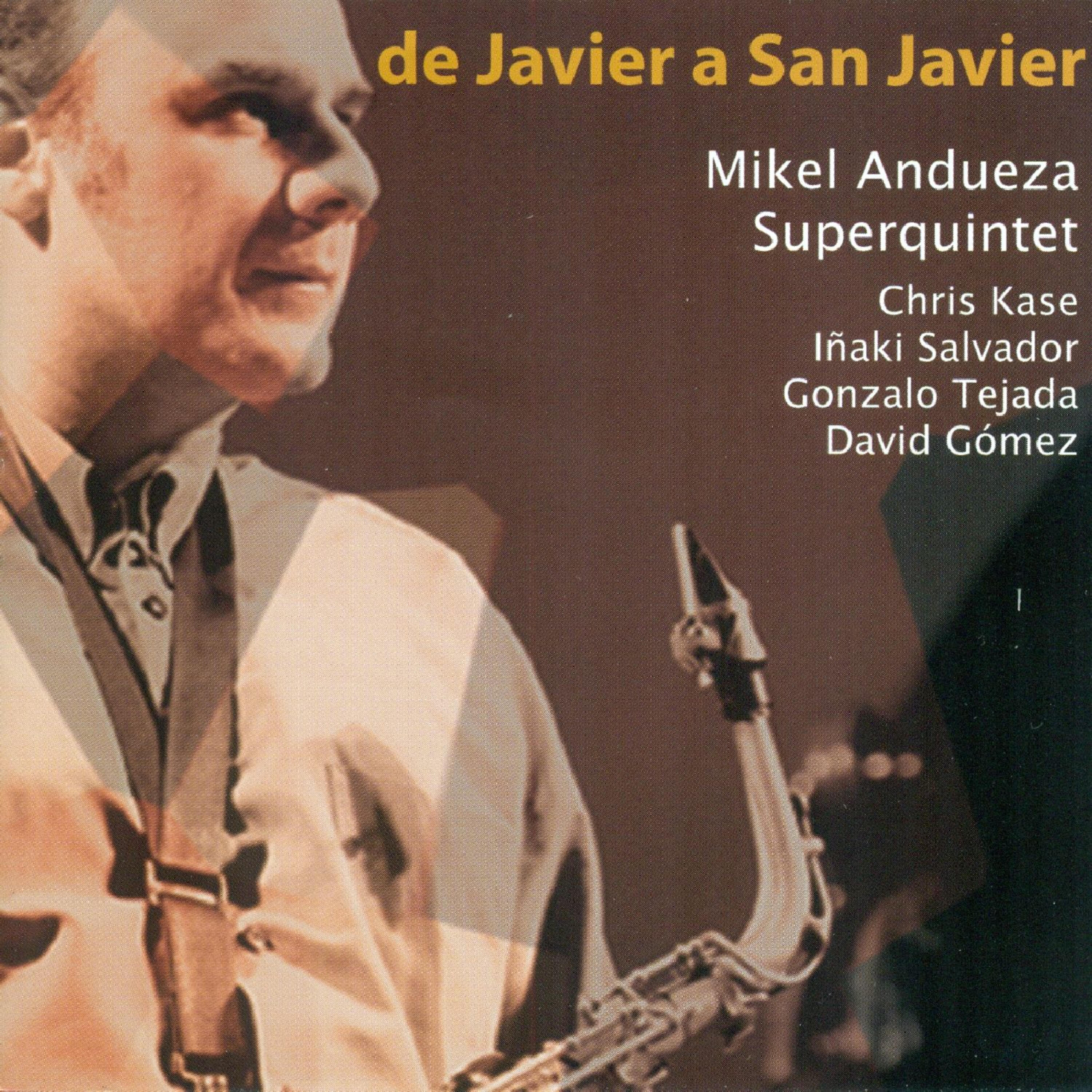 Mikel Andueza Superquintet