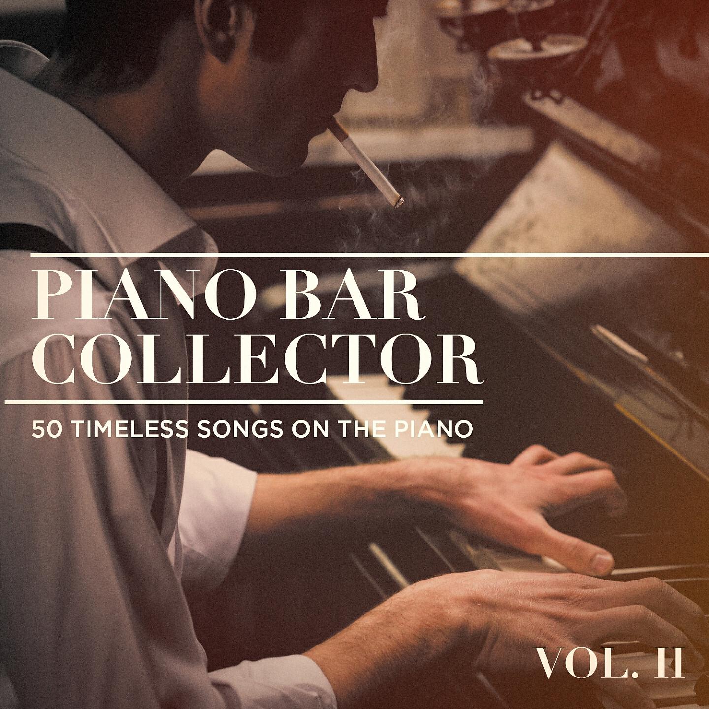Релиз Piano Bar Collector : 50 Timeless Songs on the Piano, Vol. 2