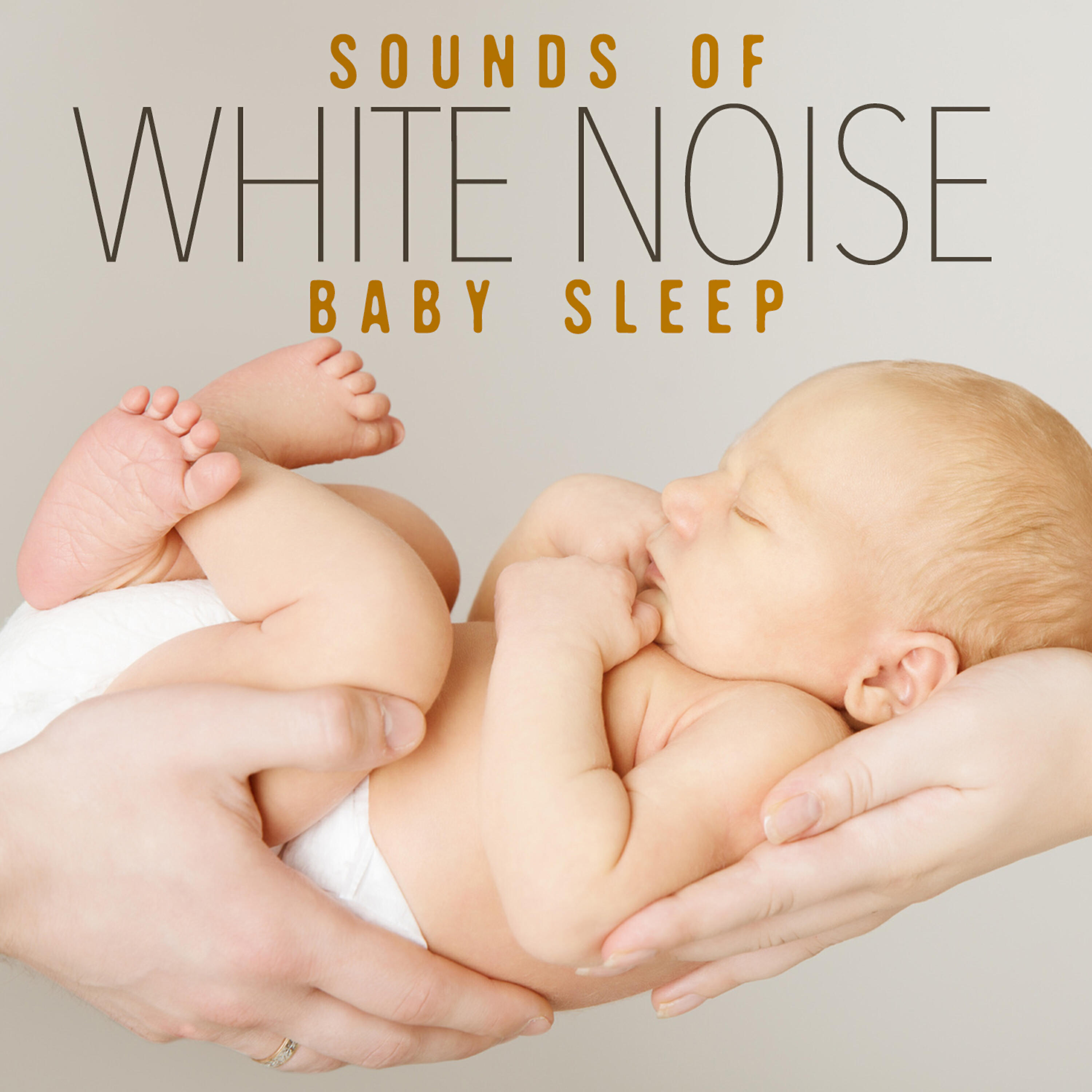 Релиз Sounds of White Noise for Baby Sleep