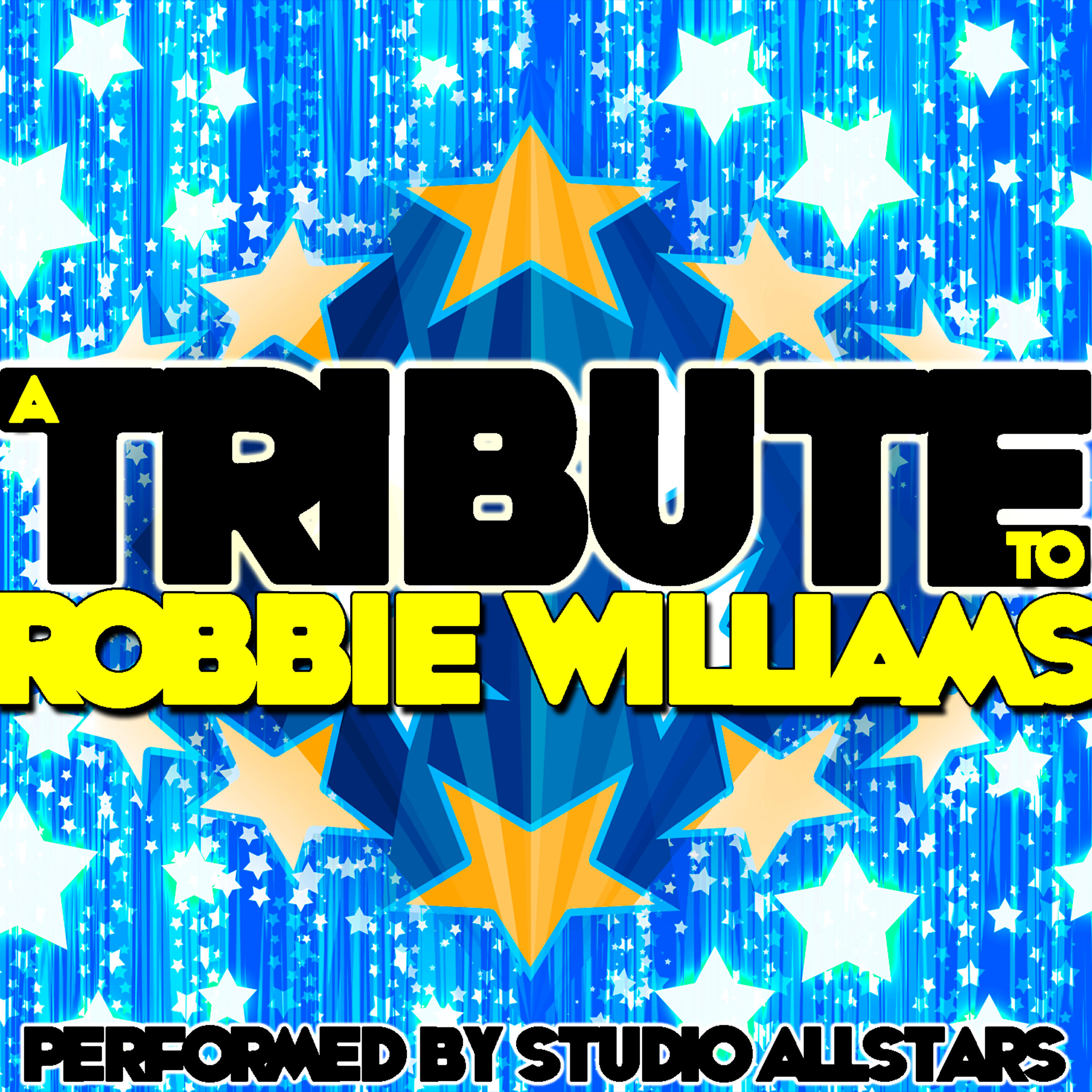 Постер альбома A Tribute to Robbie Williams