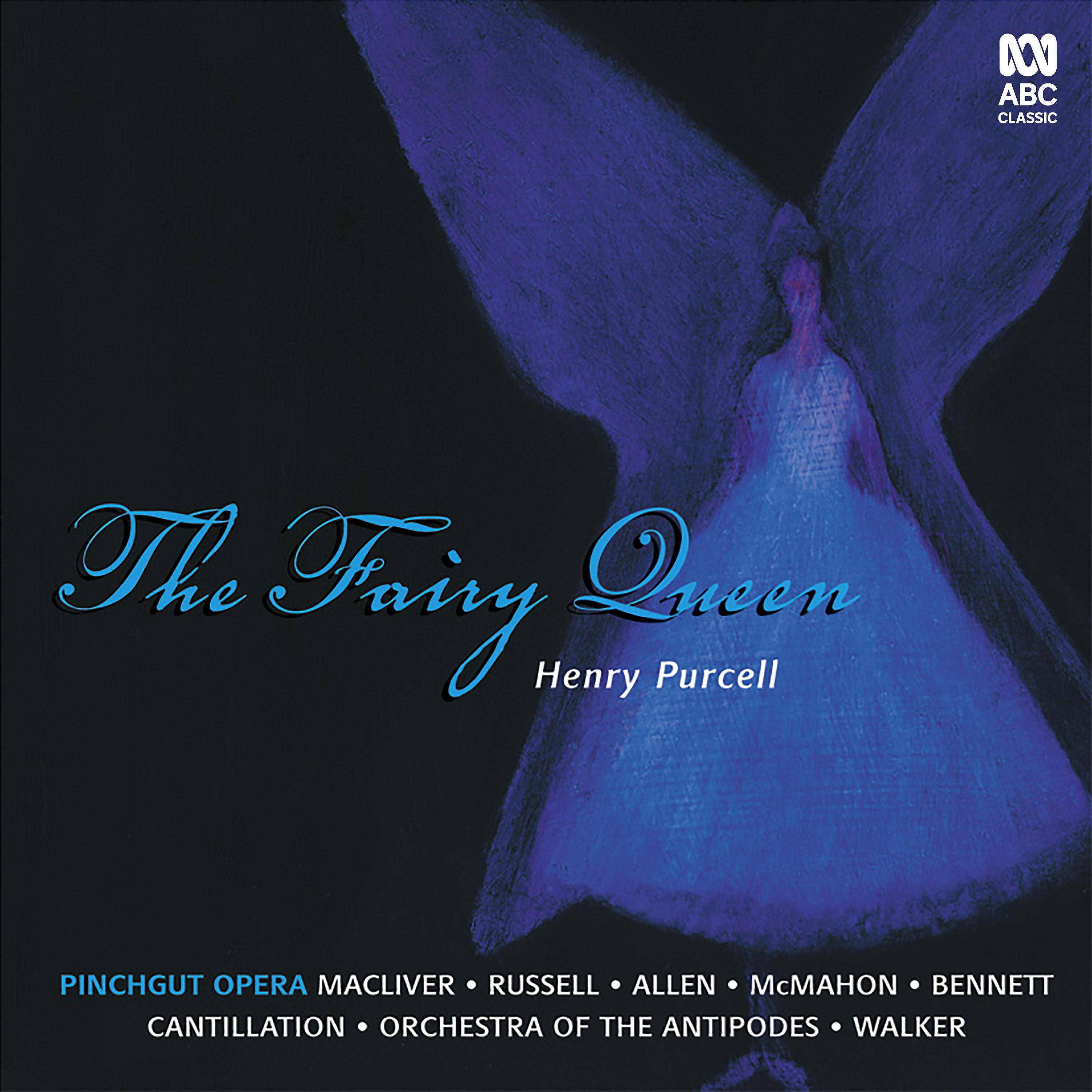 Релиз Pinchgut Opera - Purcell: The Fairy Queen